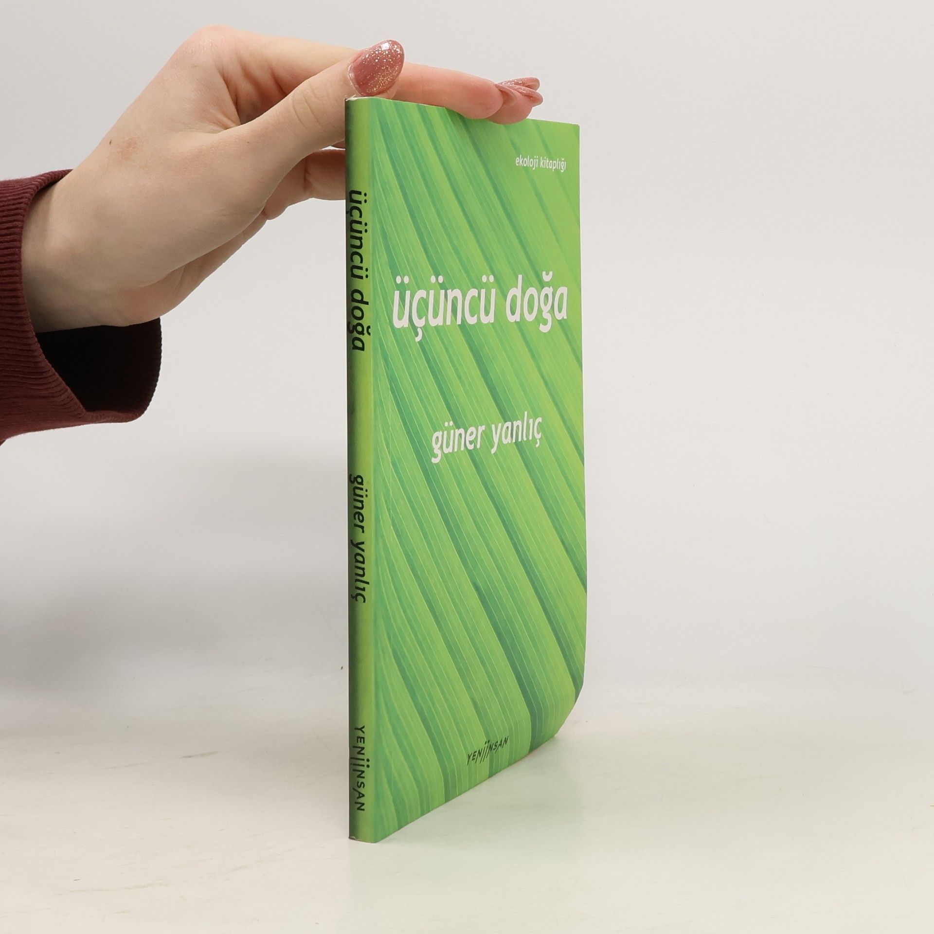 Güner Yanlış Üçüncü Doğa