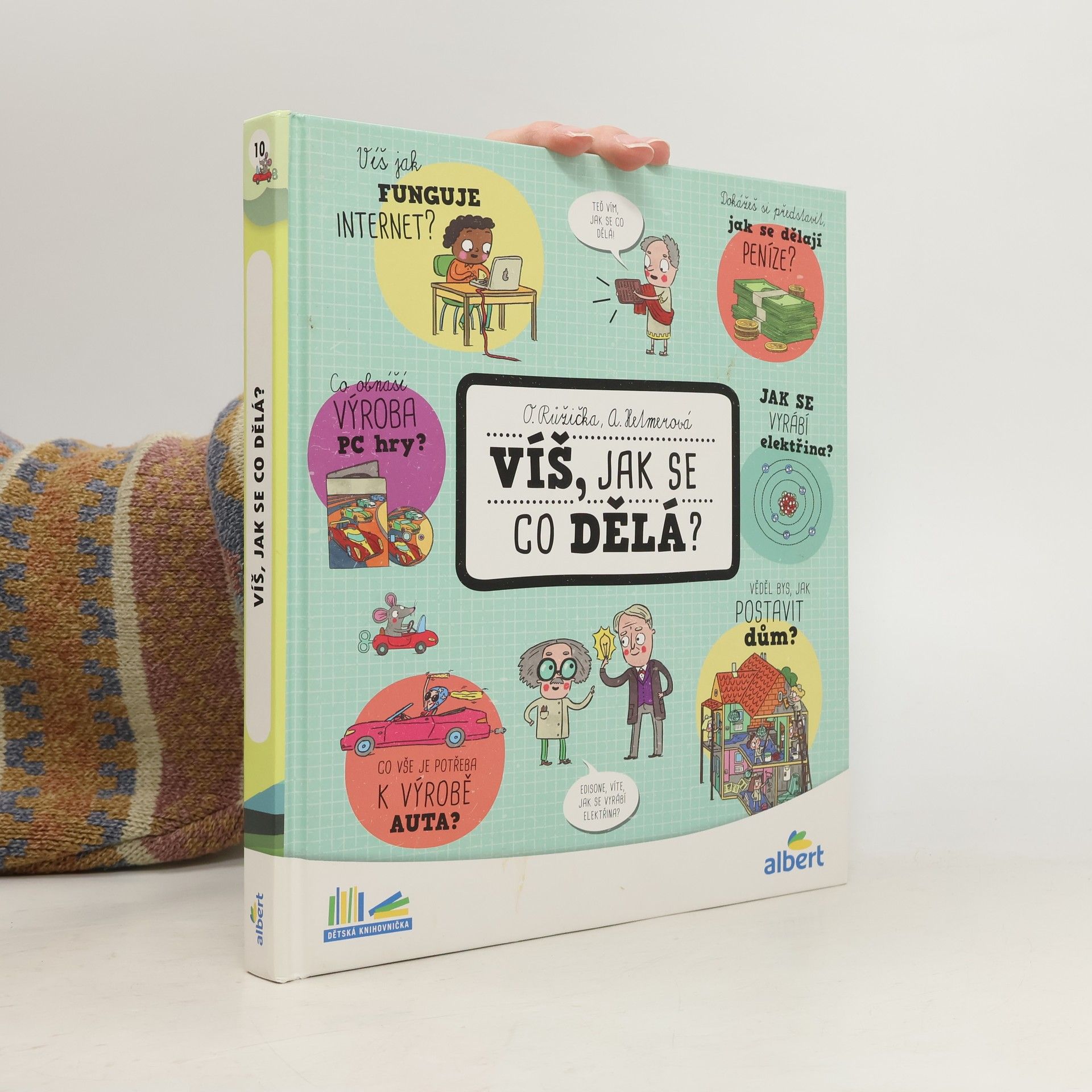 Víš, jak se co dělá?