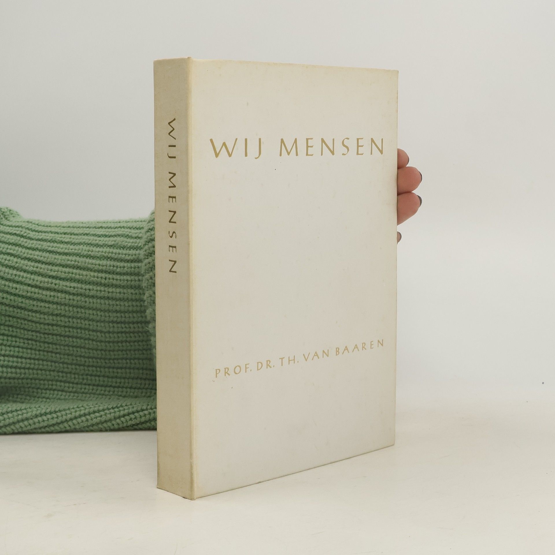 Th. P. van Baaren Wij mensen