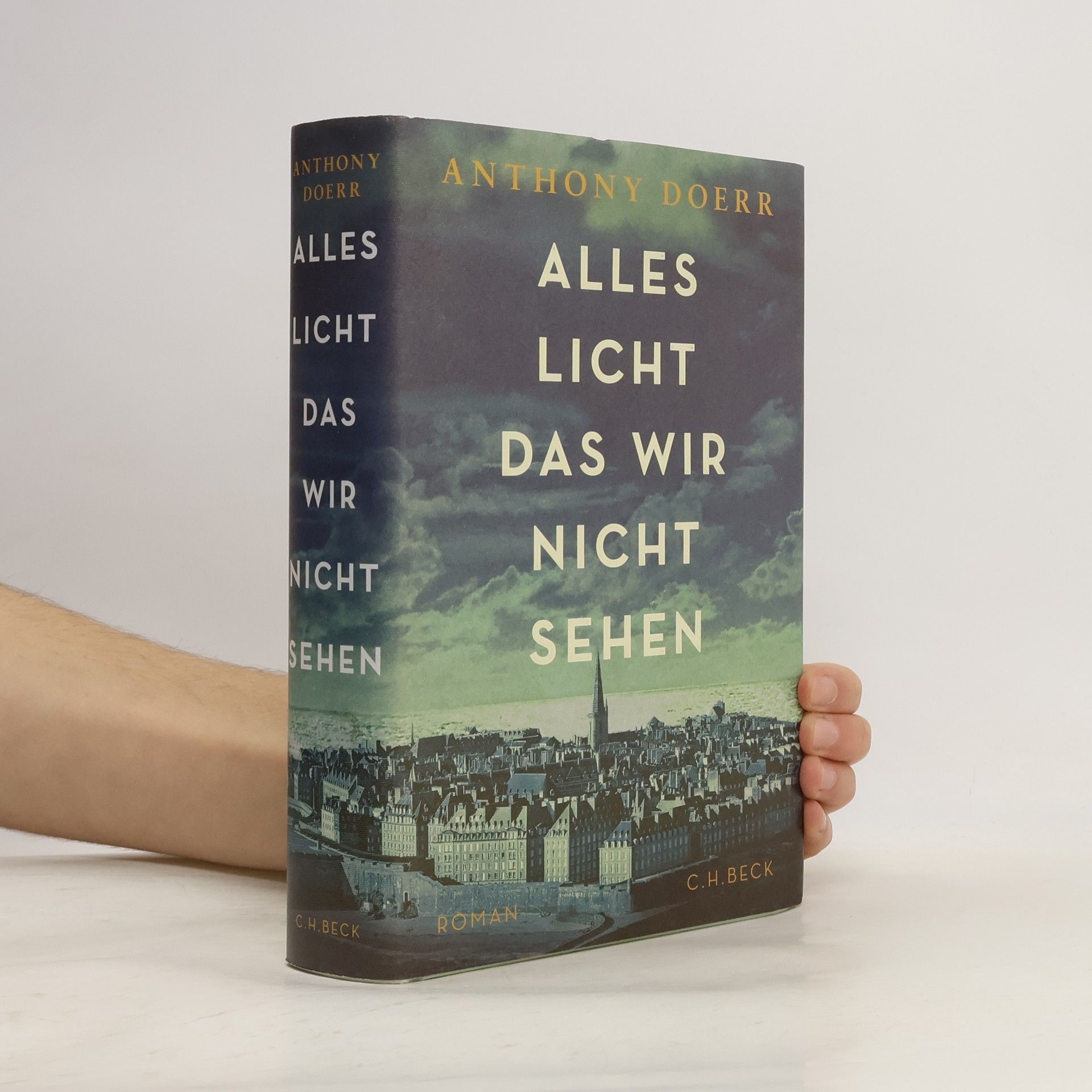 Anthony Doerr Alles Licht, das wir nicht sehen