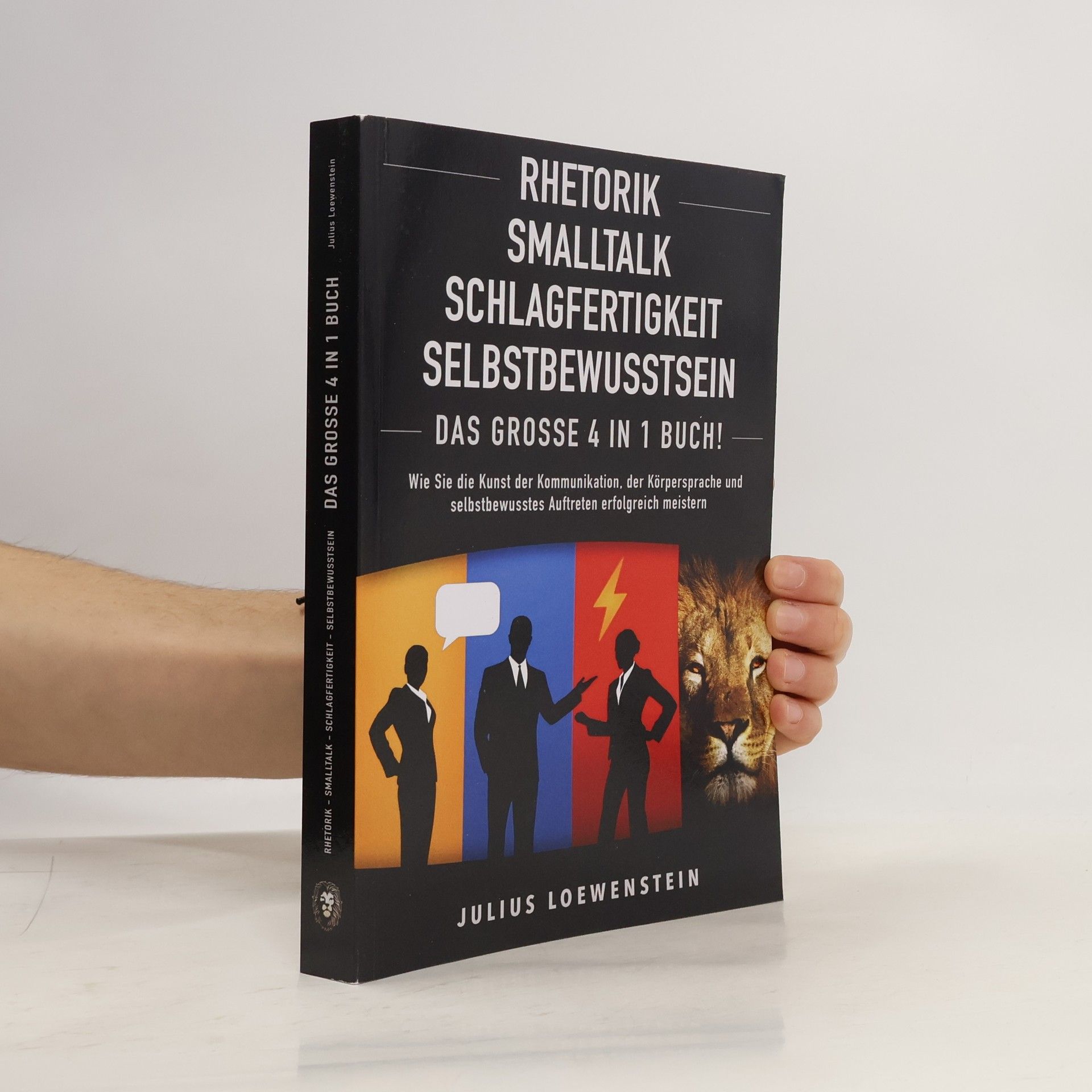 Rhetorik,Smalltalk, Schlagfertigkeit, Selbstbewusstsein