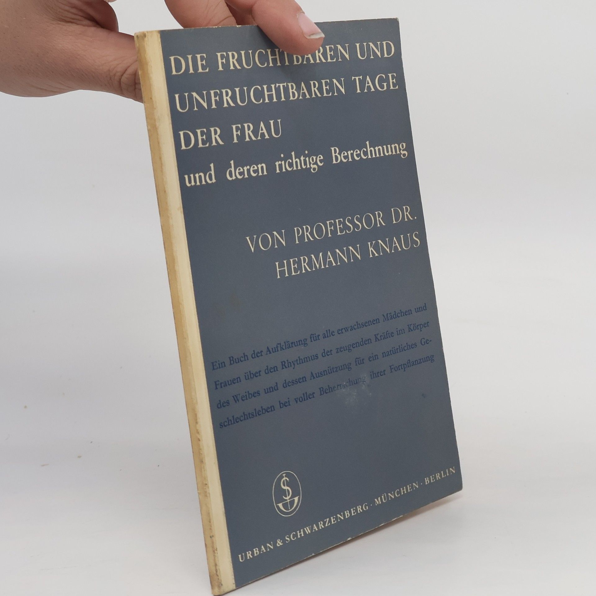 Hermann Knaus Die fruchtbaren und unfruchtbaren Tage der Frau