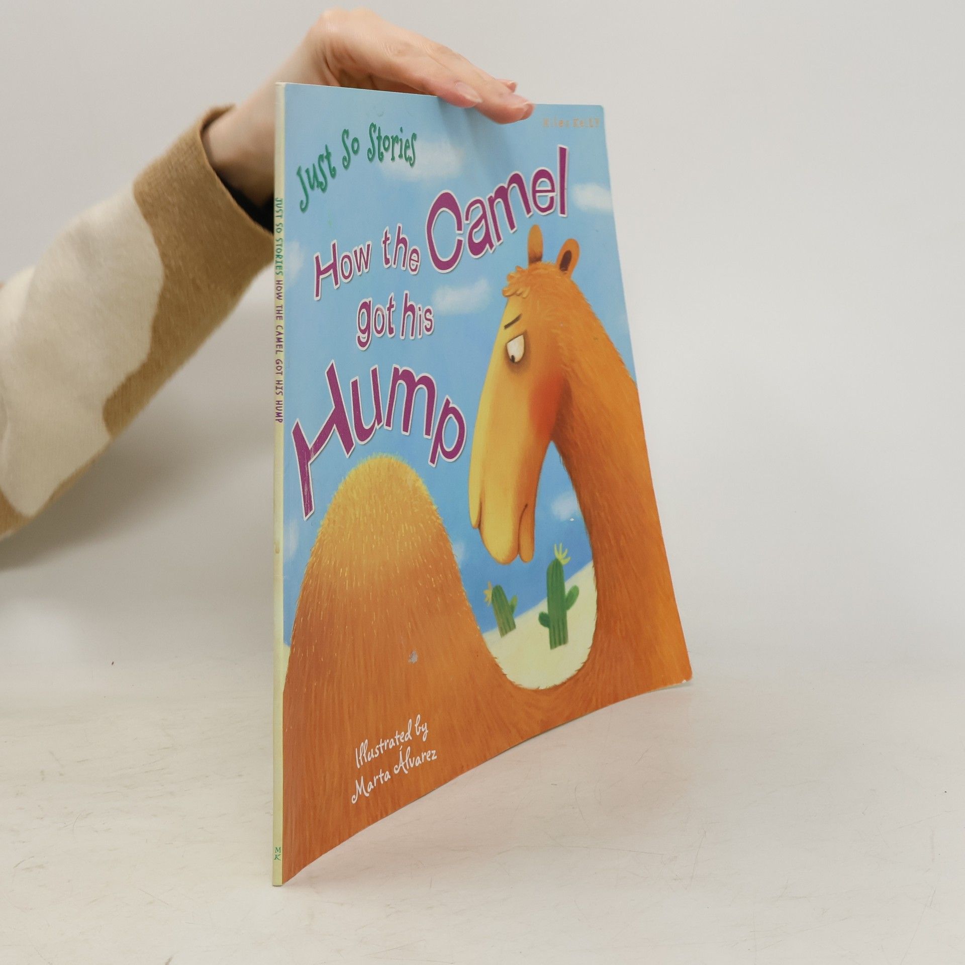 Miles Kelly Just So Stories: How the Camel Got His Hump