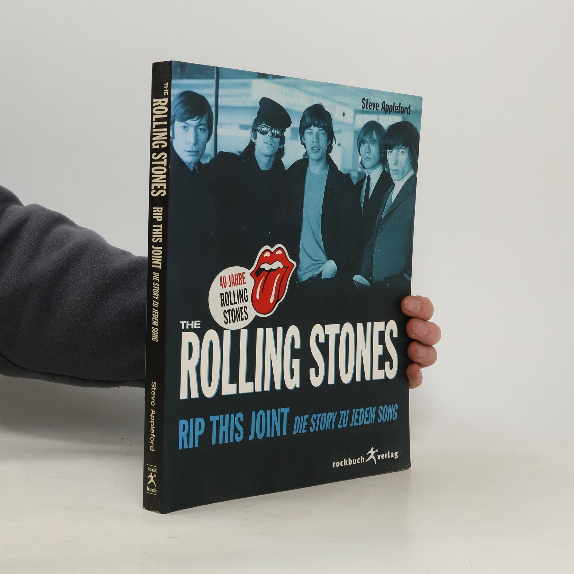 Steve Appleford The Rolling Stones - Rip this joint