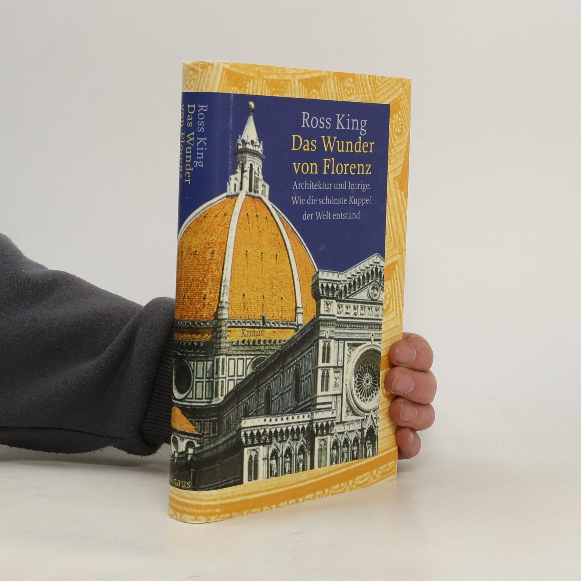 Ross King Das Wunder von Florenz