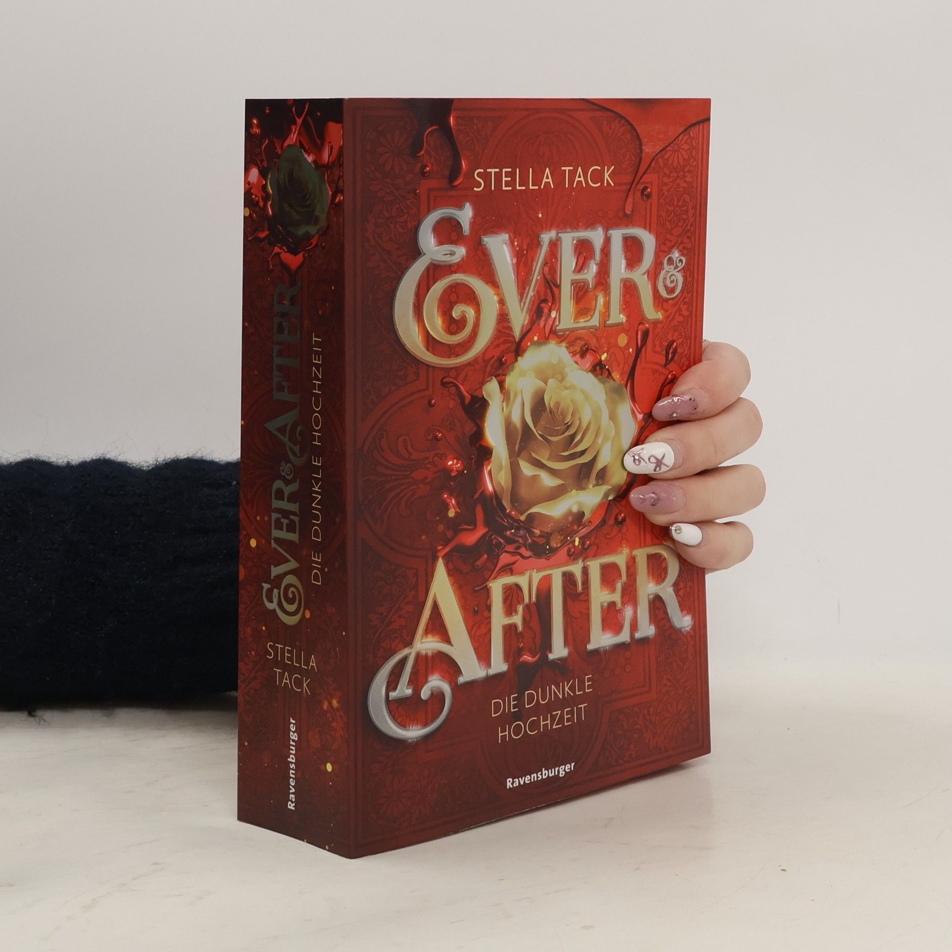 Stella A. Tack Ever & After 2. Die dunkle Hochzeit