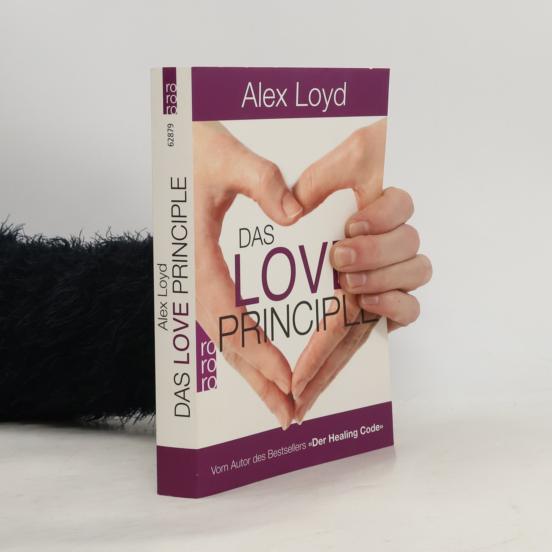 Das Love Principle : die Erfolgsmethode für ein erfülltes Leben