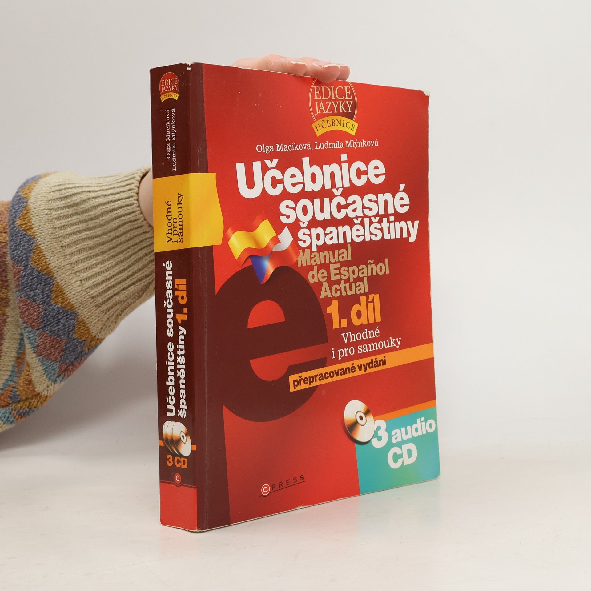Olga Macíková Učebnice současné španělštiny = Manual de español actual (1. díl - vhodné i pro samouky)