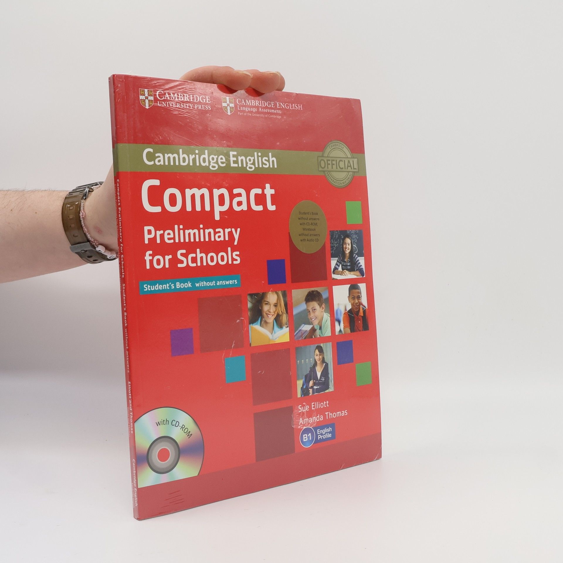 Sue Elliott Compact Preliminary for Schools: Student´s Book without answers with CD-Rom with Testbank