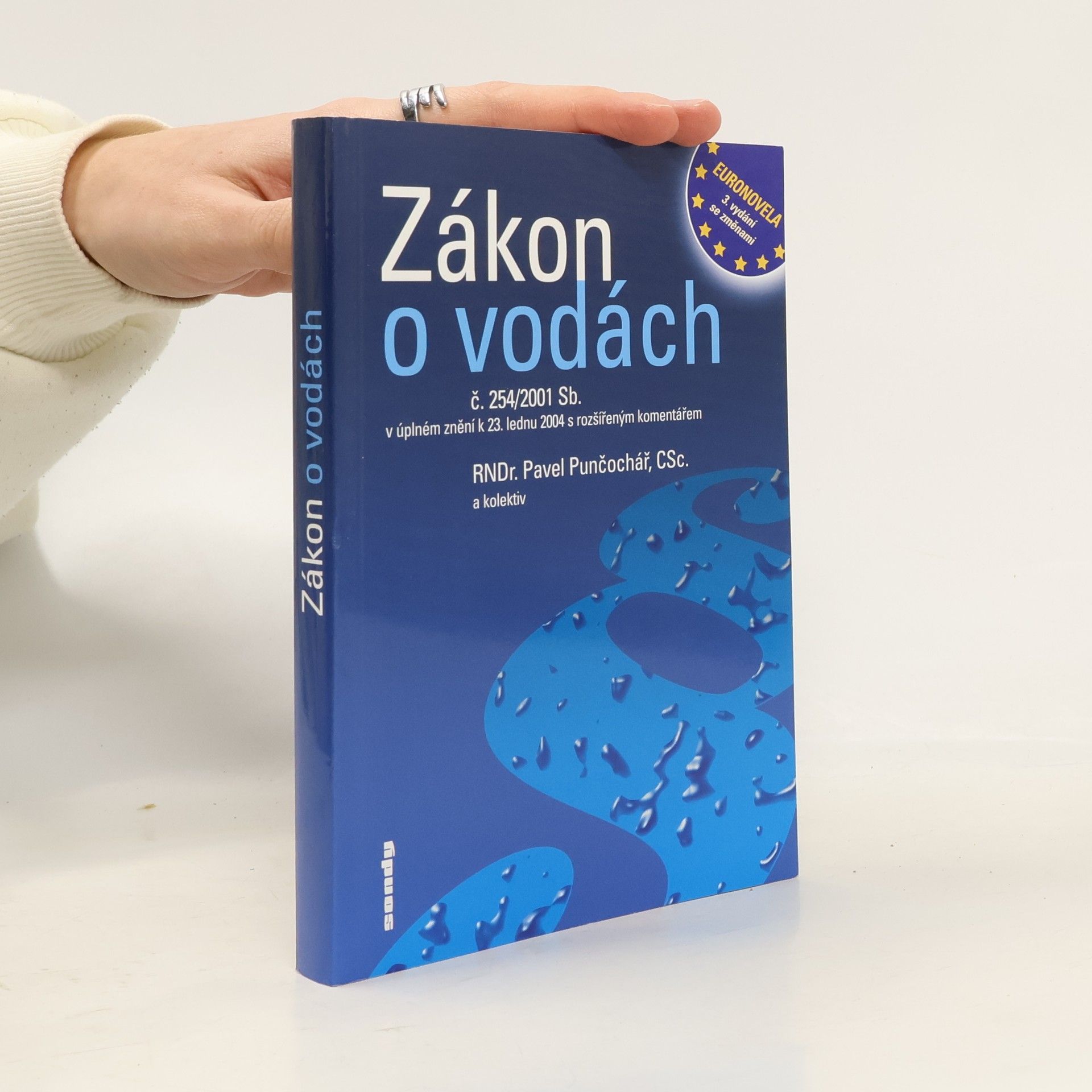 Pavel Punčochář Zákon o vodách č. 254/2001 Sb. v úplném znění k 23. lednu 2004 s rozšířeným komentářem