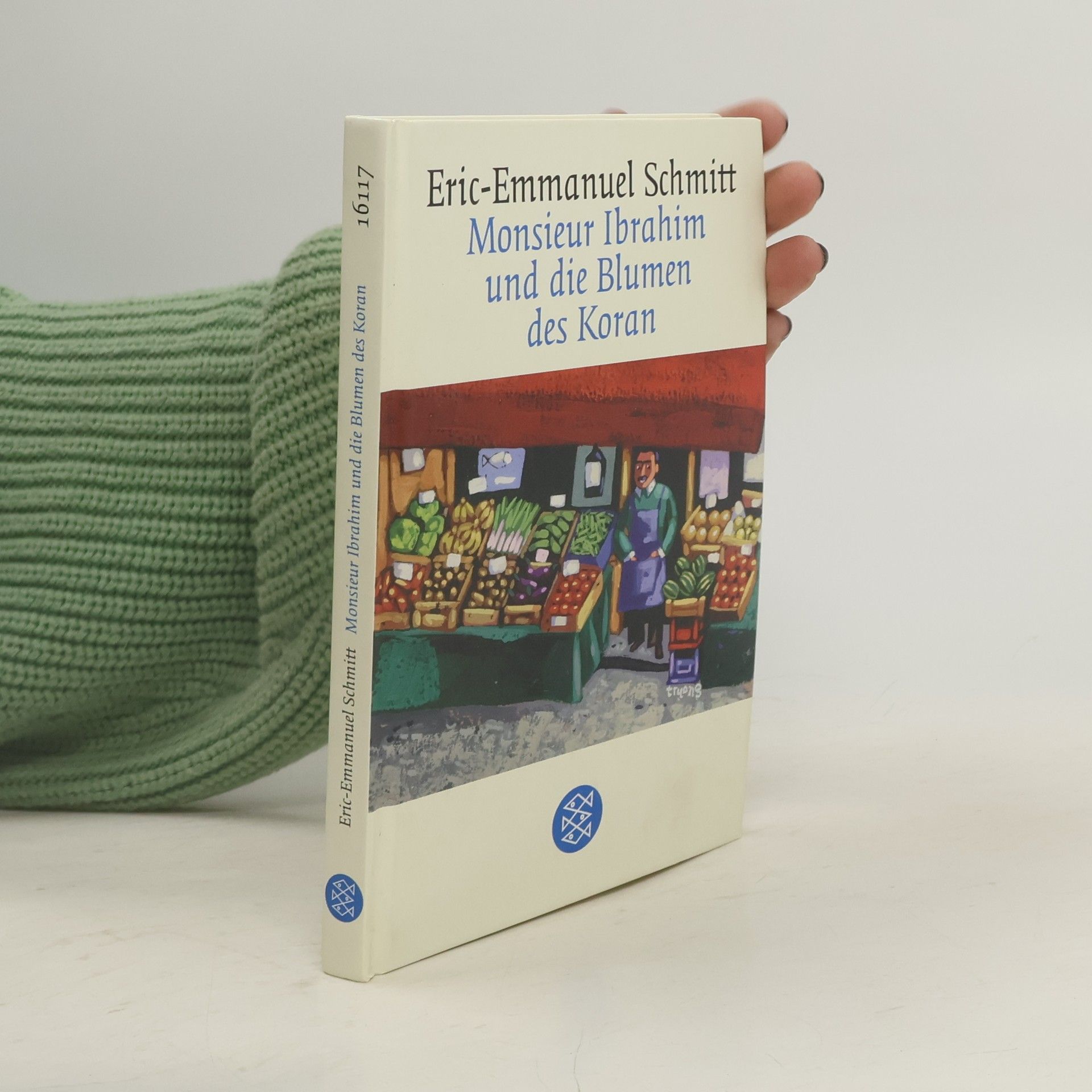 Eric Emmanuel Schmitt Monsieur Ibrahim und die Blumen des Koran