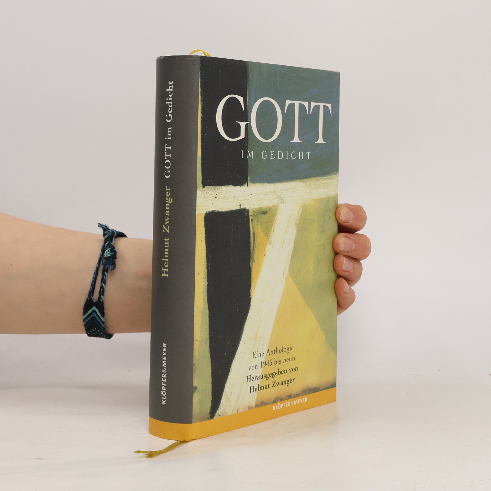 Helmut Zwanger Gott im Gedicht eine Anthologie zur deutschsprachigen Lyrik von 1945 bis heute