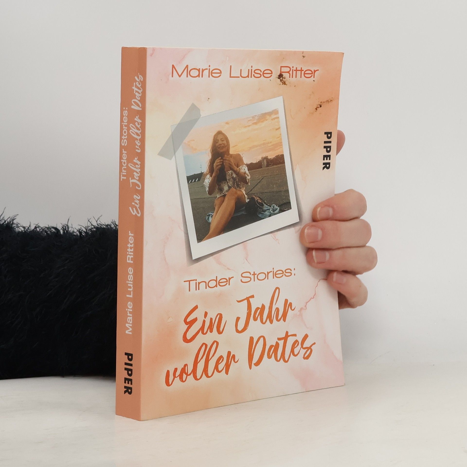 Marie Luise Ritter Tinder Stories: ein Jahr voller Dates