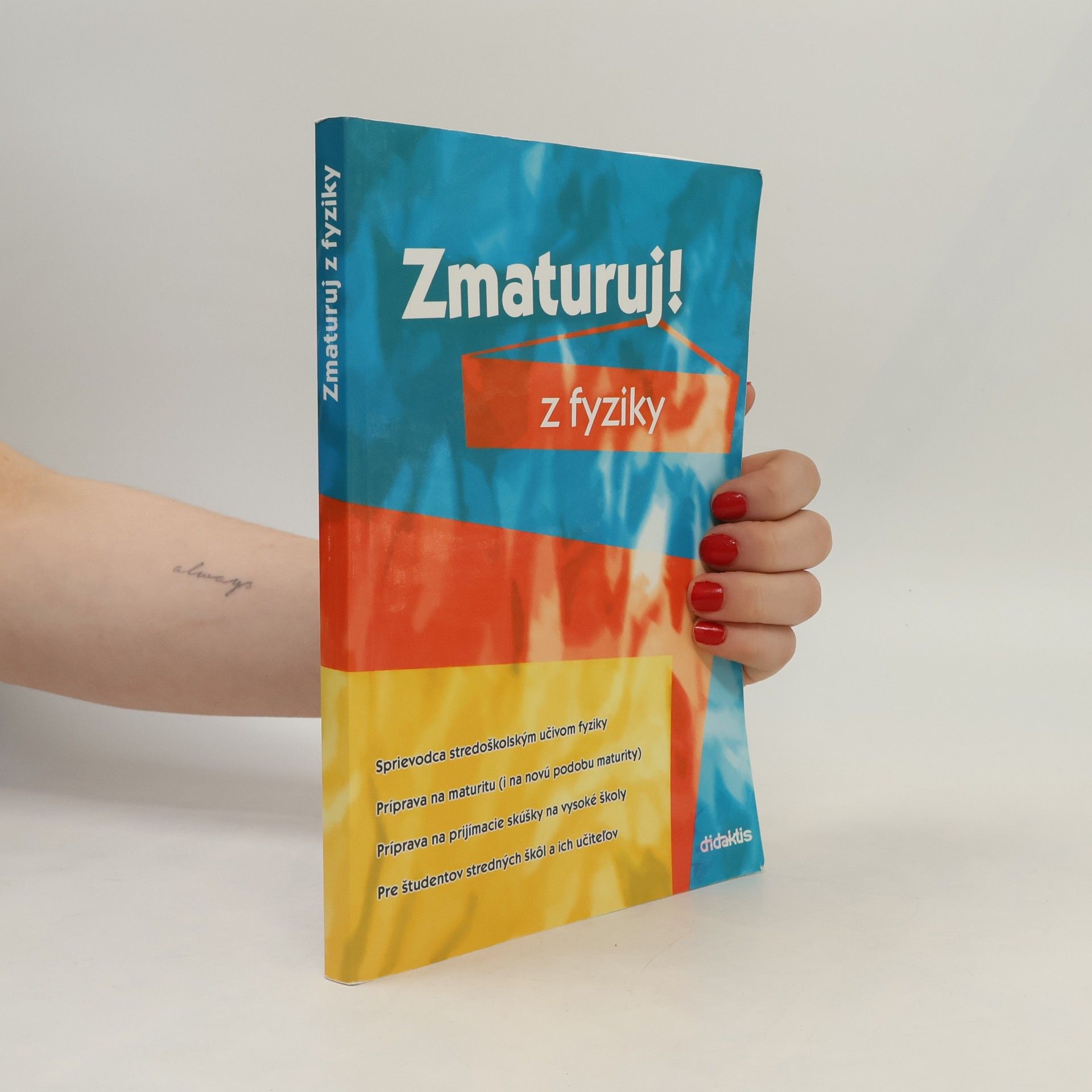 Kolektiv autorů Zmaturuj! z fyziky