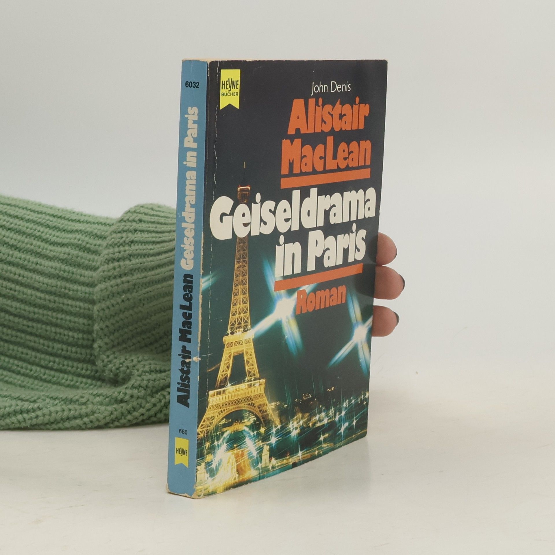 Alistair MacLean Geiseldrama in Paris