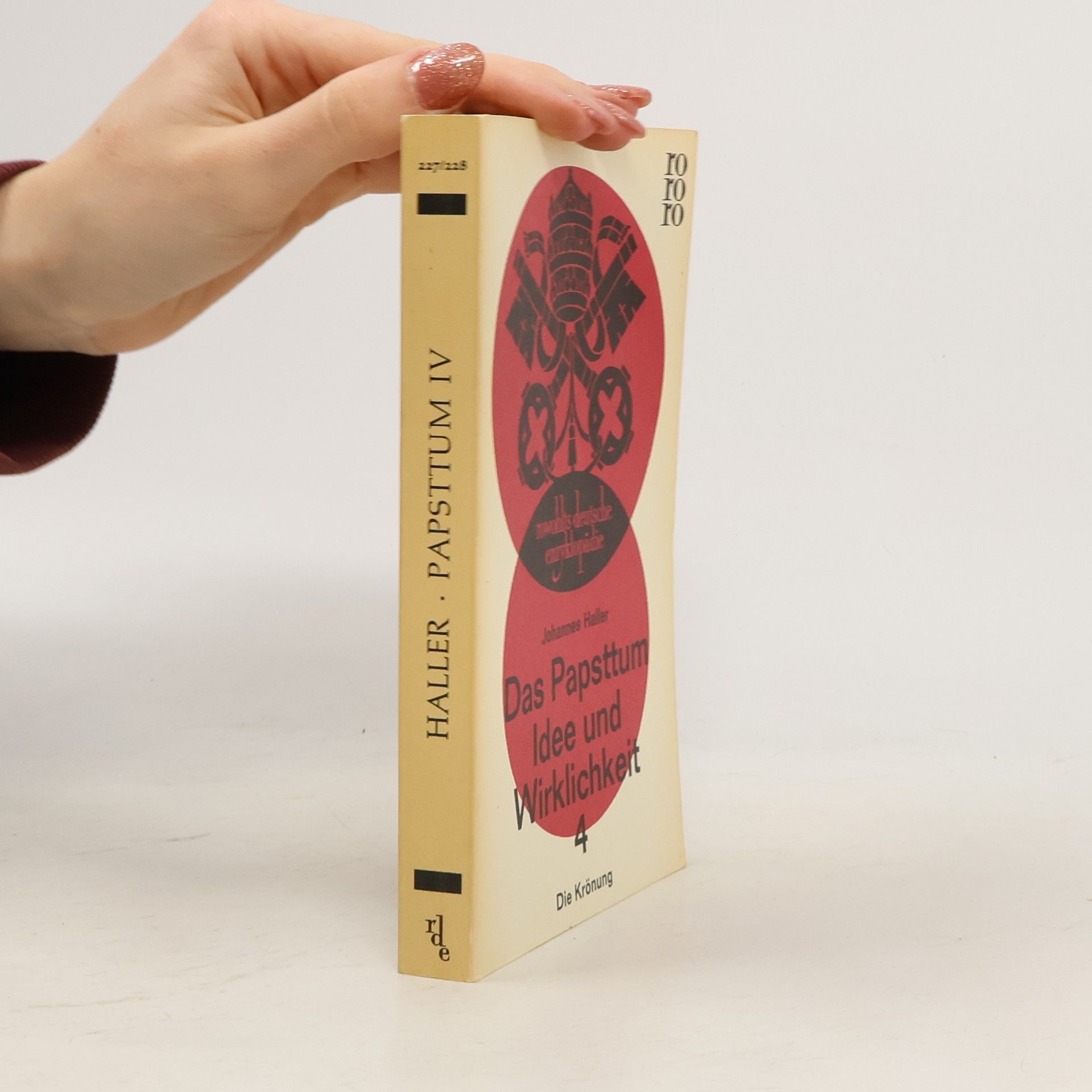 Das Papsttum. Idee und Wirklichkeit 4