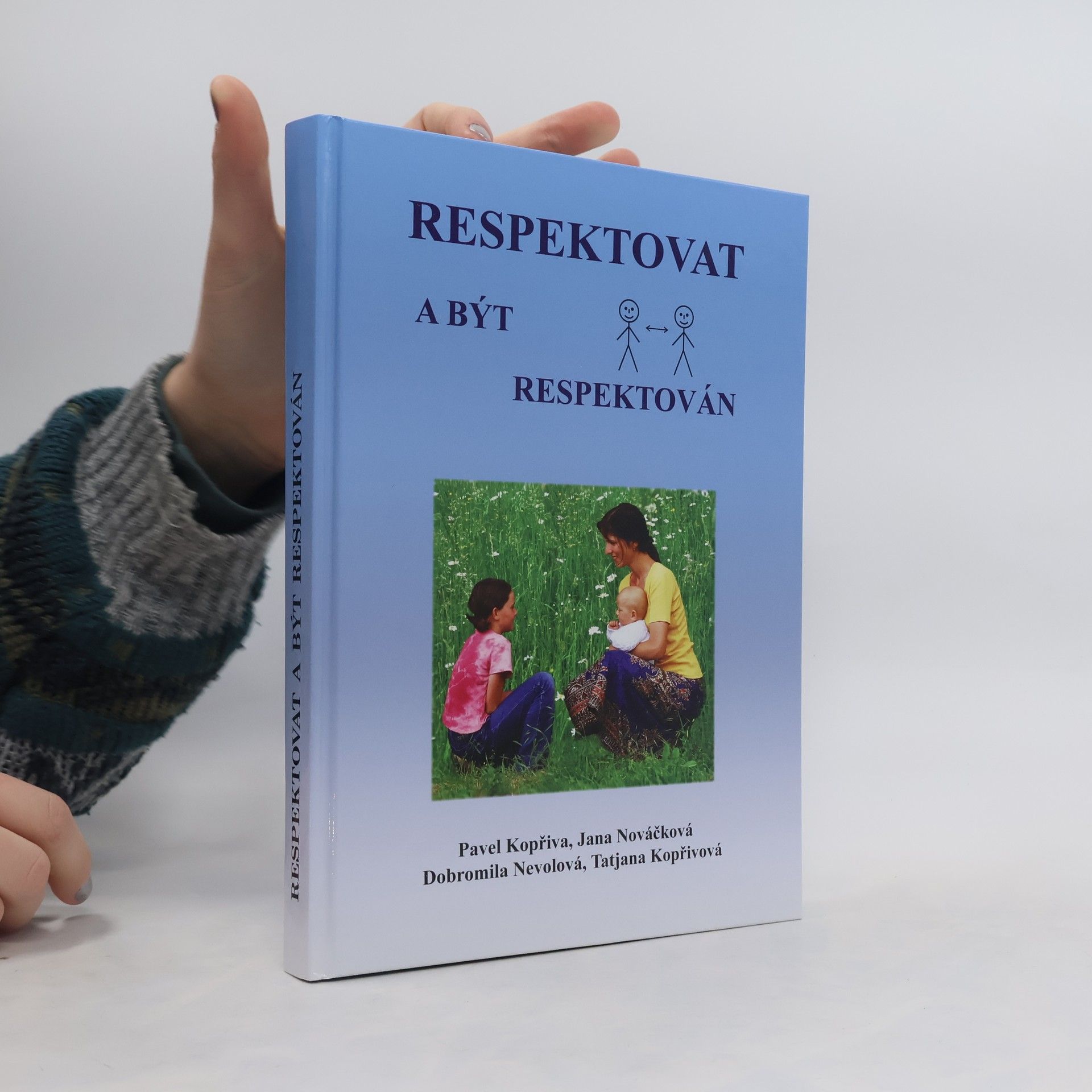 Pavel Kopřiva Respektovat a být respektován