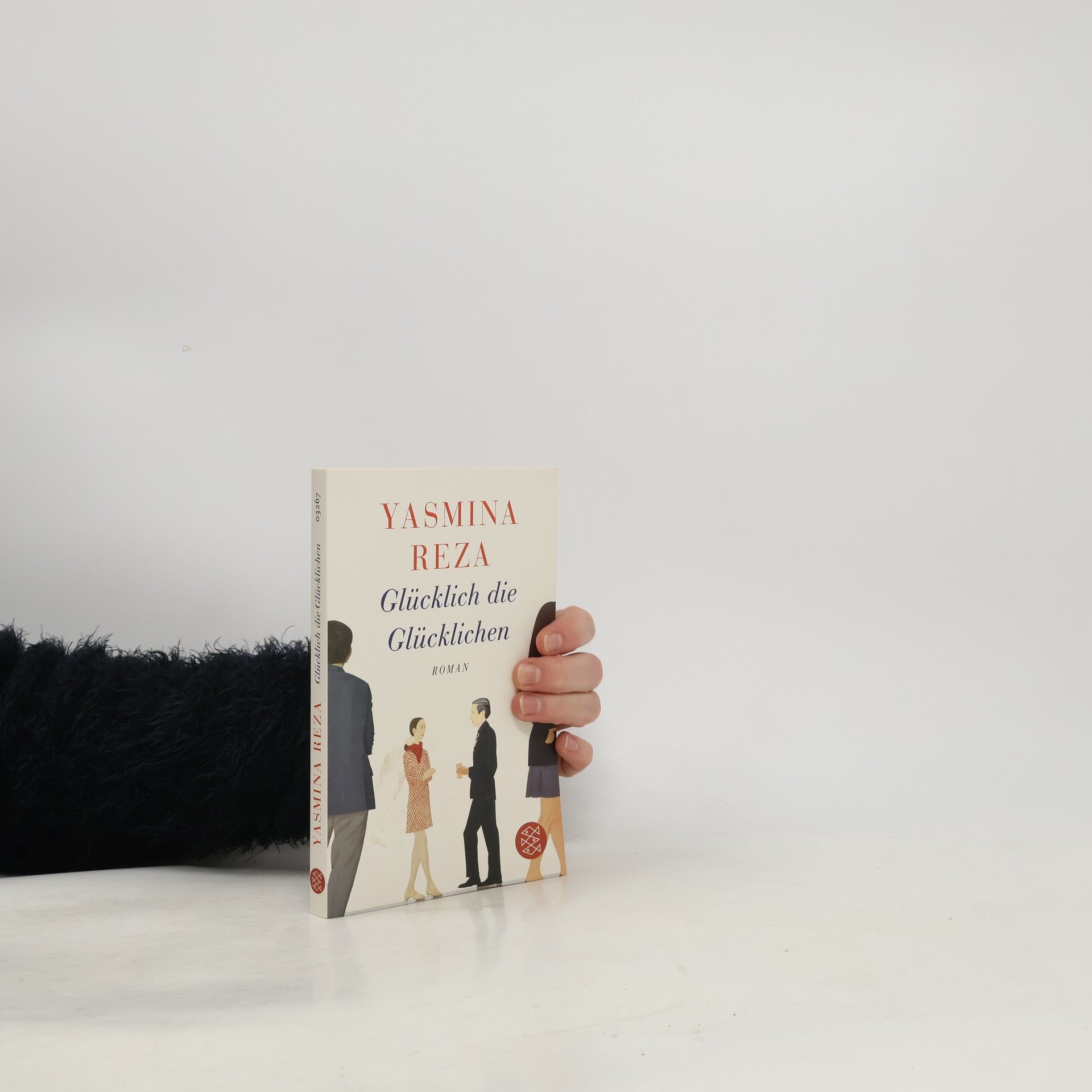 Yasmina Reza Glücklich die Glücklichen