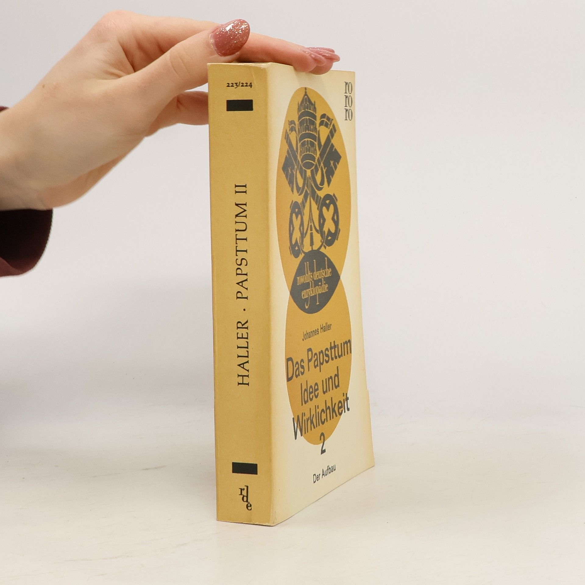 Johannes Haller Das Papsttum. Idee und Wirklichkeit 2