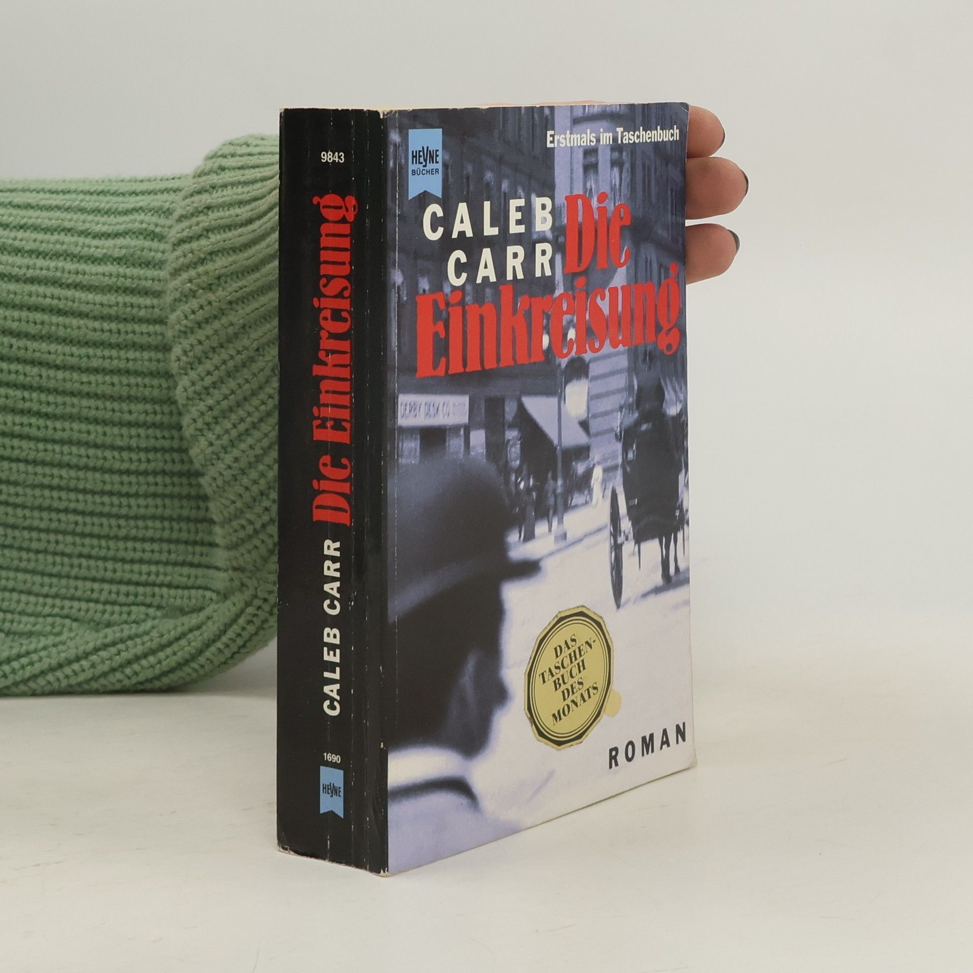 Caleb Carr Die Einkreisung
