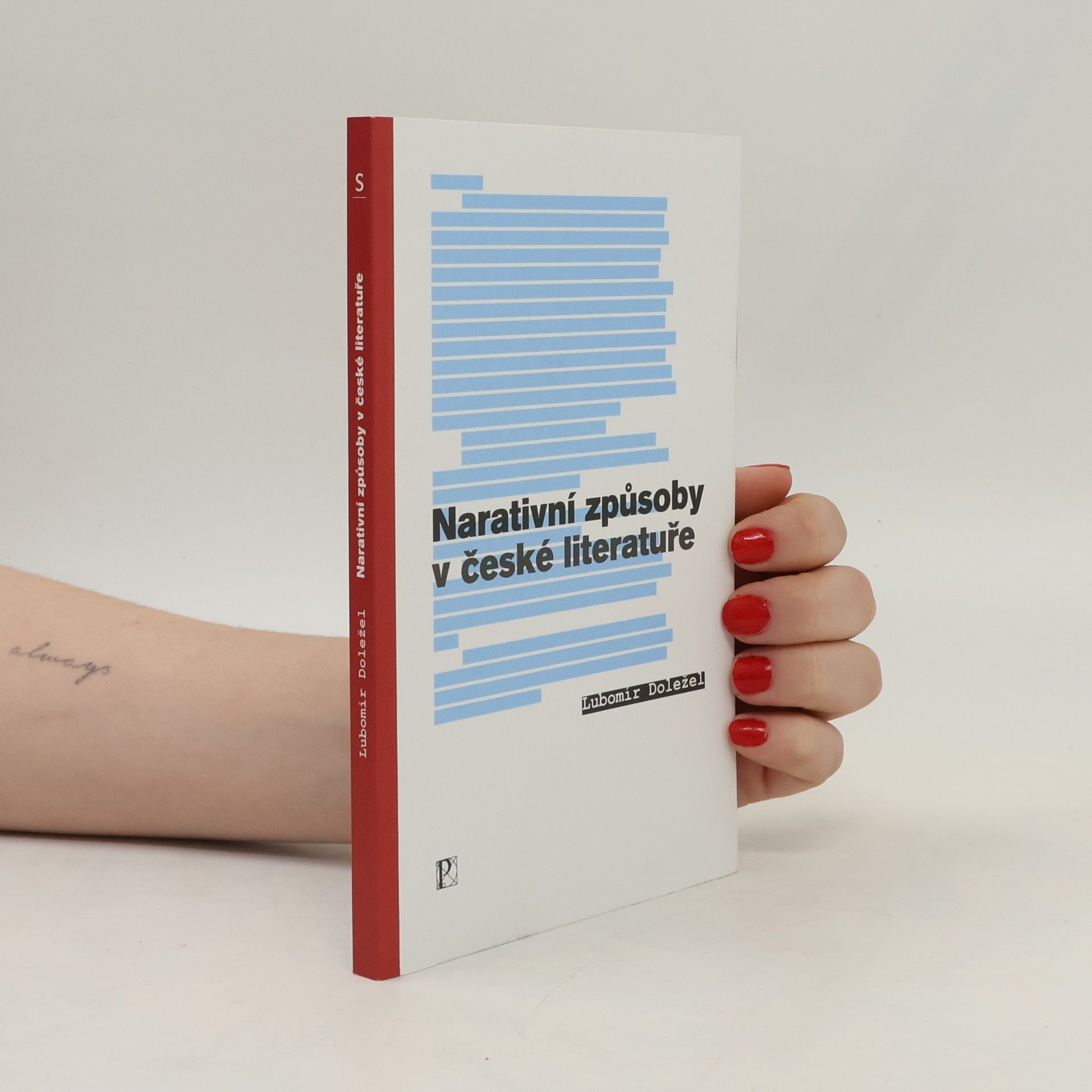 Lubomír Doležel Narativní způsoby v české literatuře