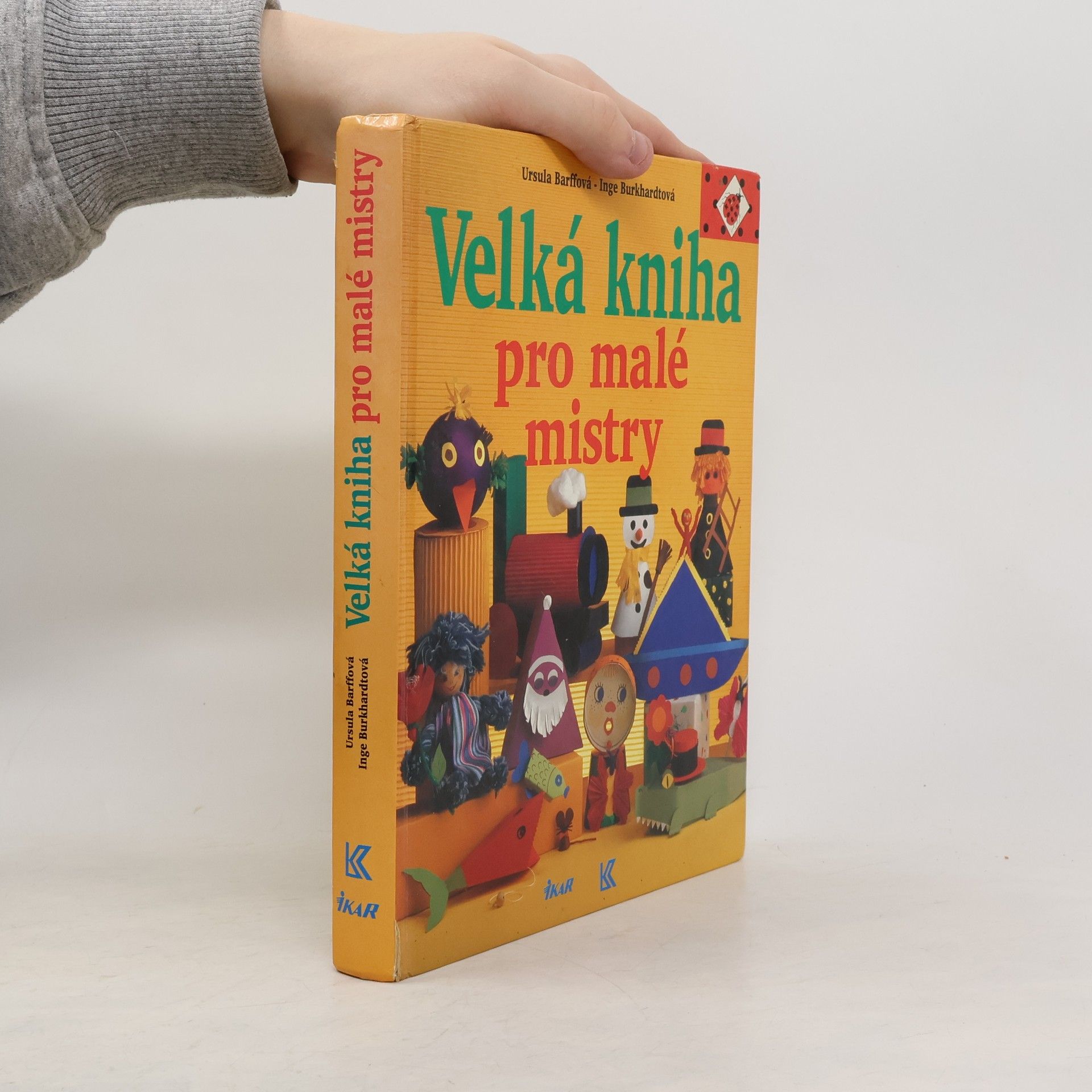 Ursula Barff Velká kniha pro malé mistry