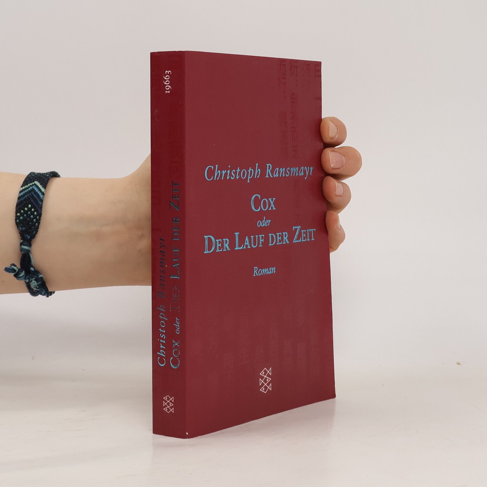 Christoph Ransmayr Cox oder der Lauf der Zeit