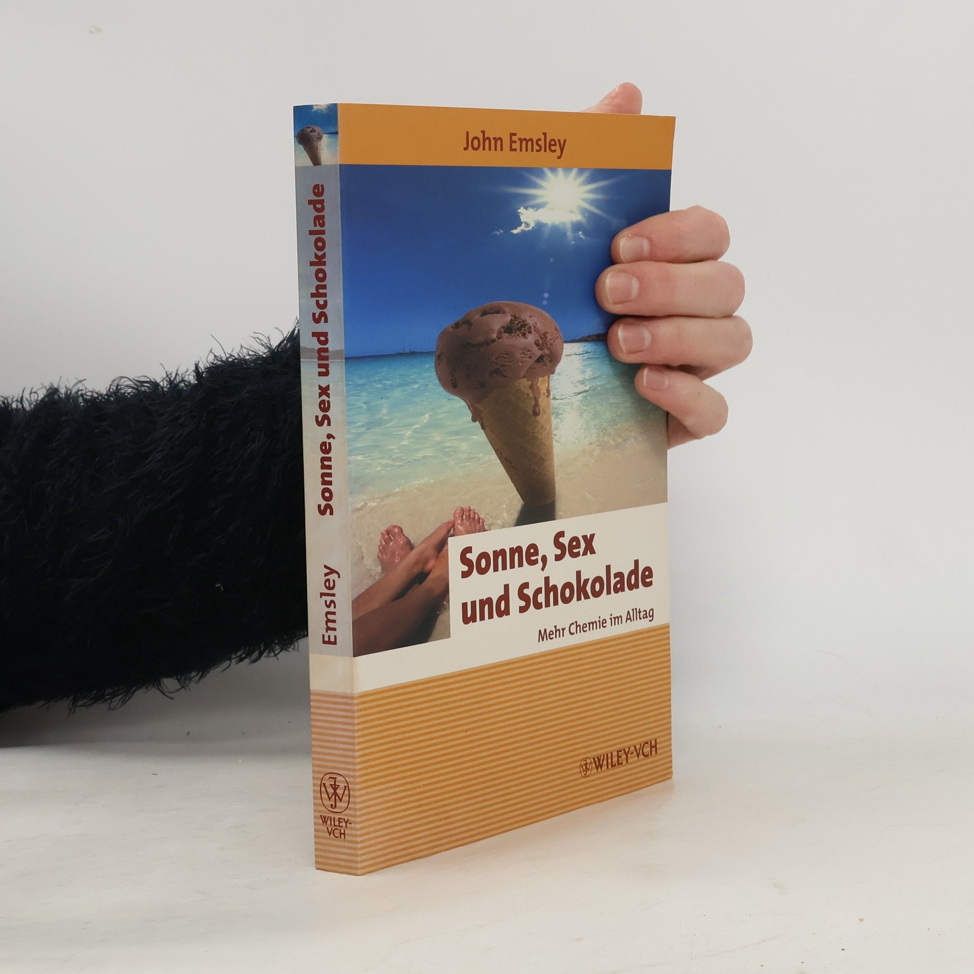 John Emsley Sonne, Sex und Schokolade