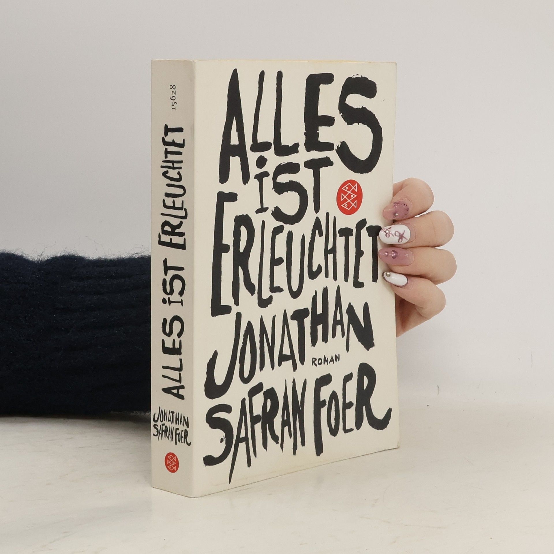 Jonathan Safran Foer Alles ist erleuchtet