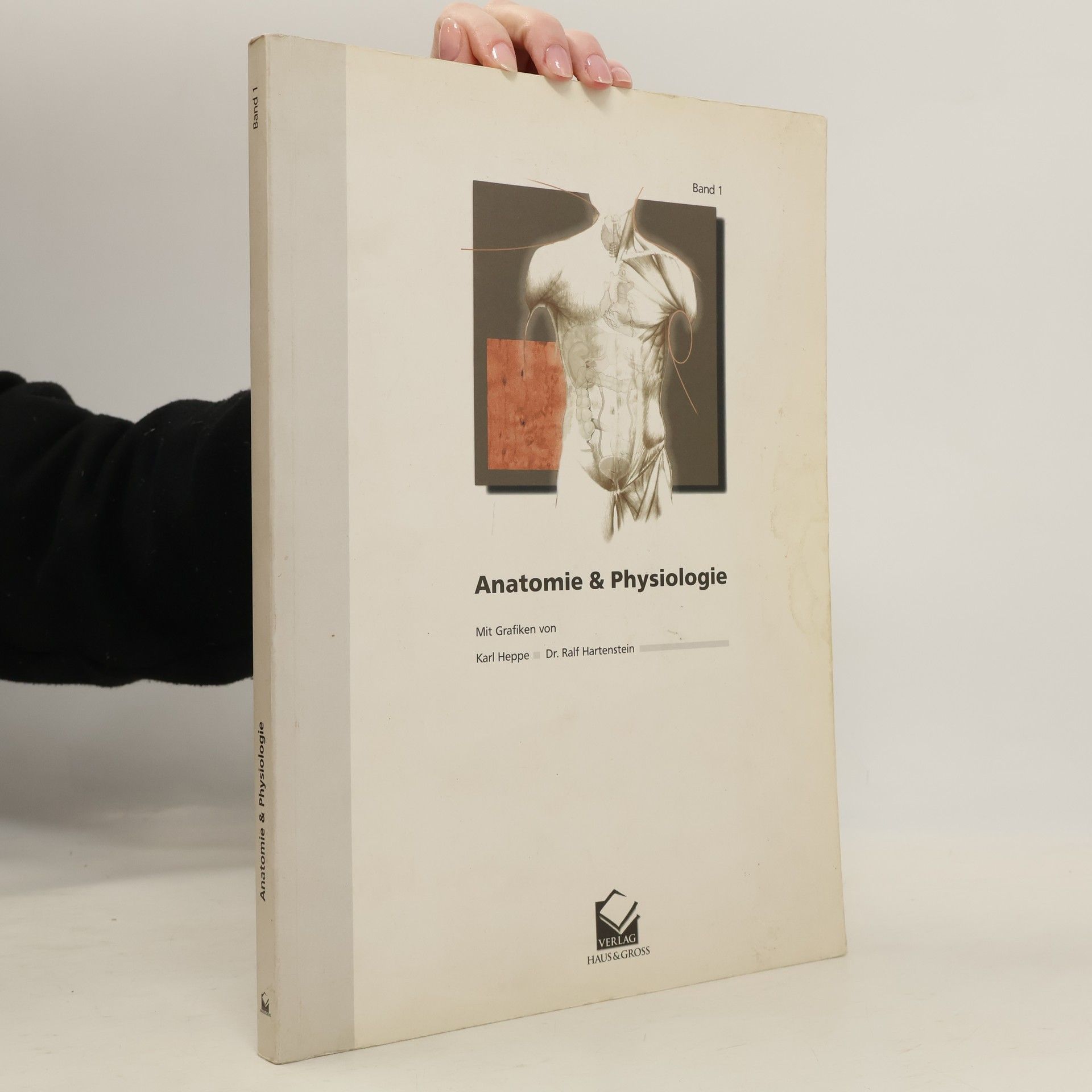 Die weiße Reihe - 1: Anatomie & Physiologie