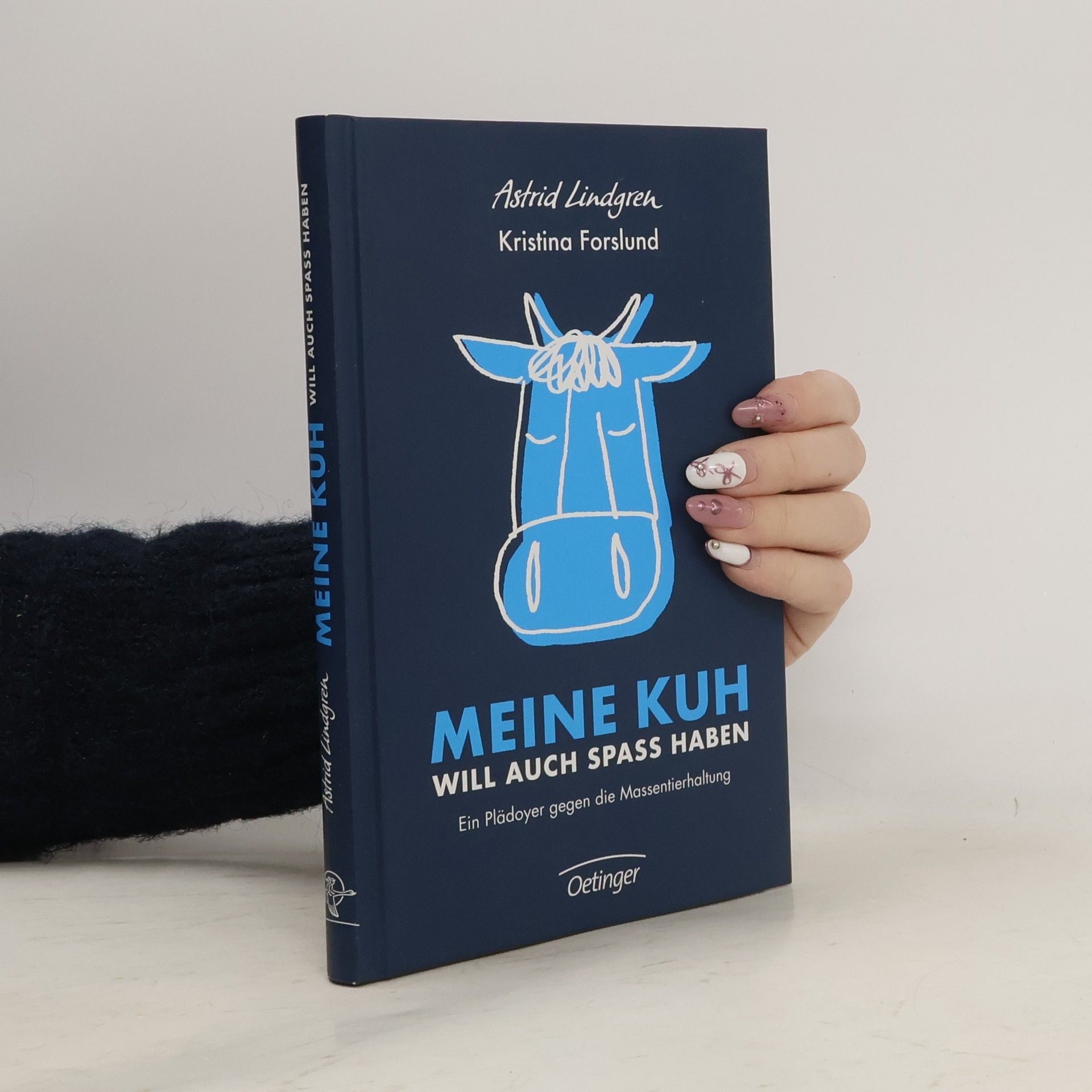 Astrid Lindgren Meine Kuh will auch Spaß haben