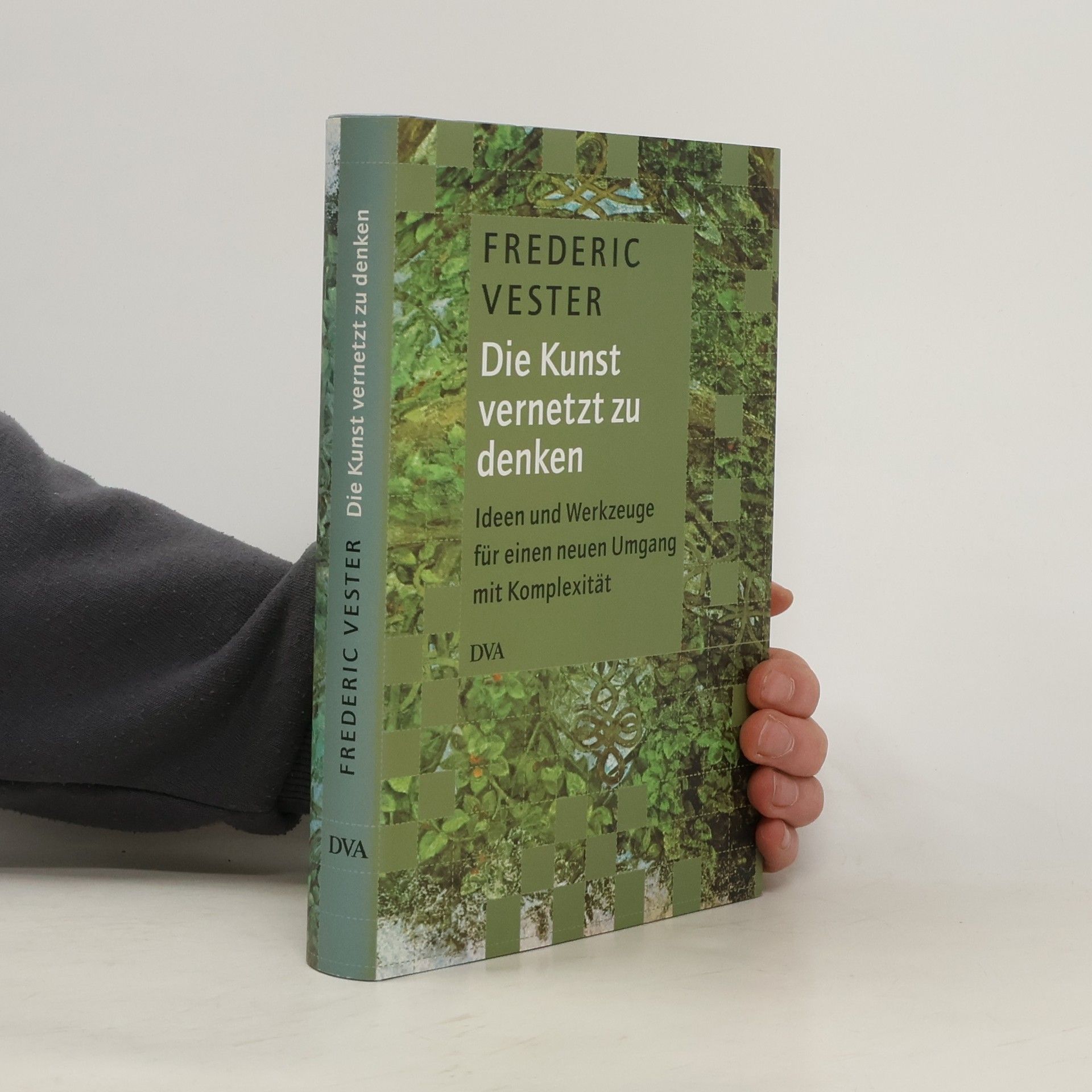 Frederic Vester Die Kunst vernetzt zu denken