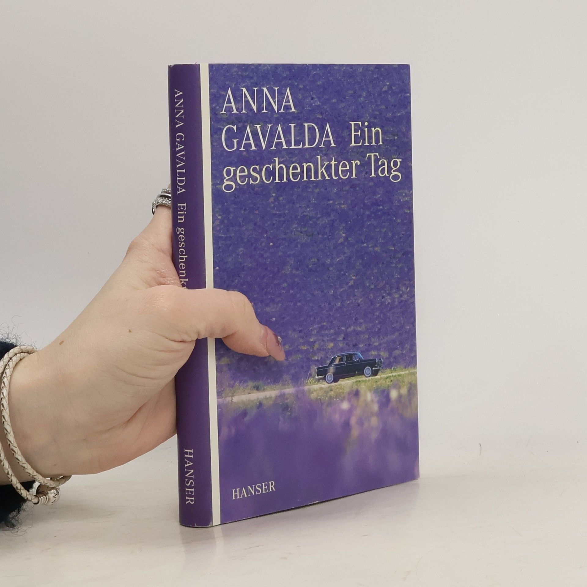 Anna Gavalda Ein geschenkter Tag