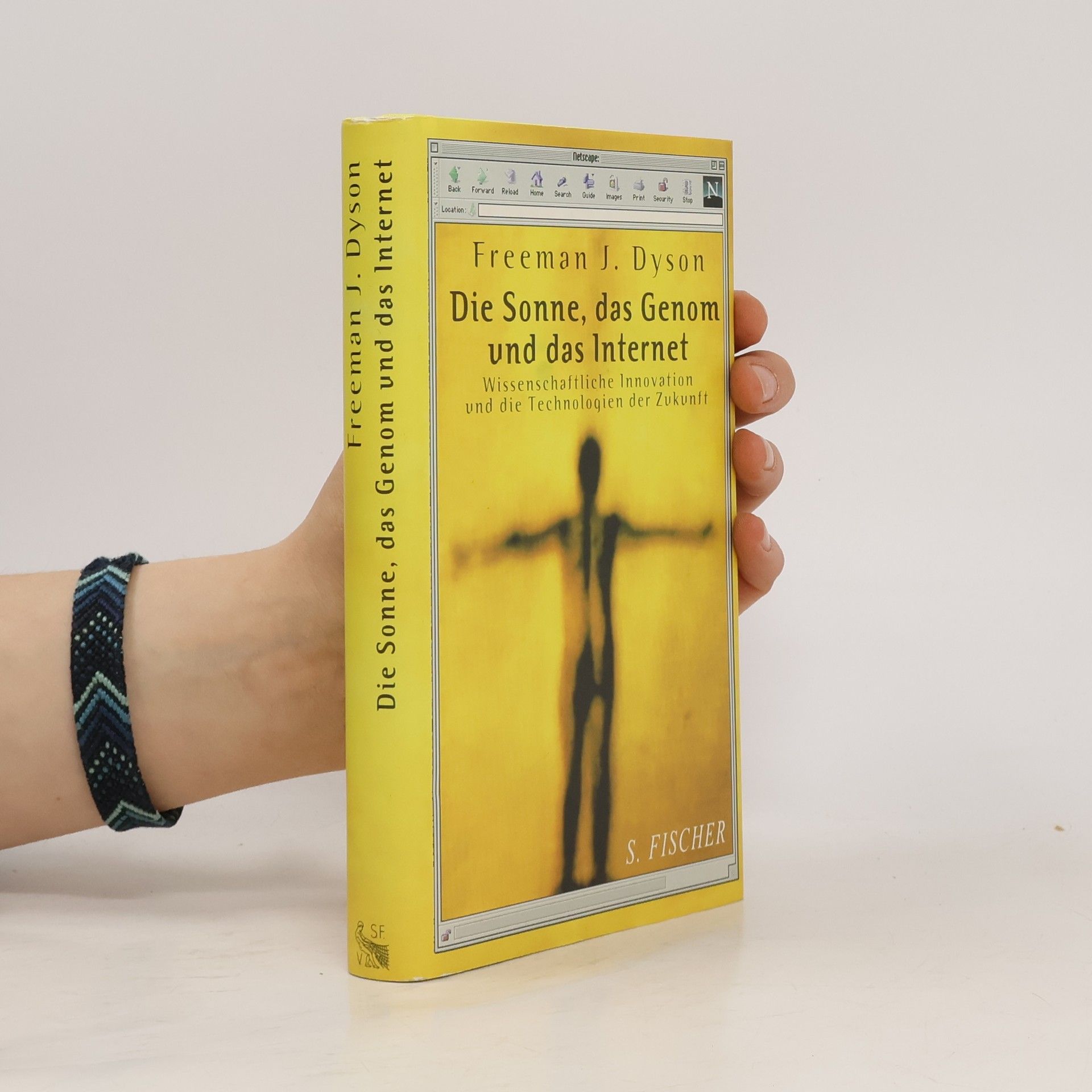 Freeman Dyson Die Sonne, das Genom und das Internet