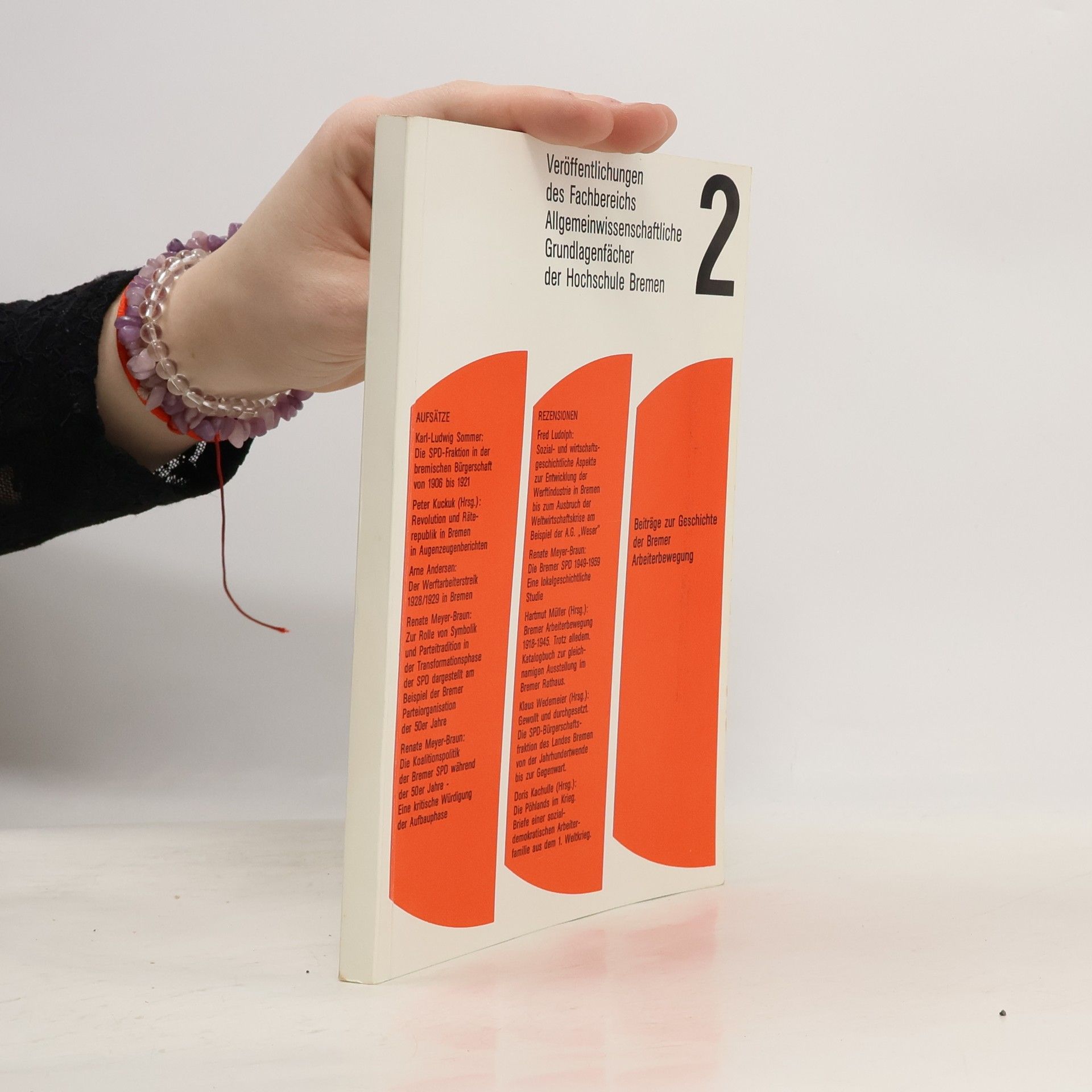 Autorenkollektiv Veröffentlichungen des Fachbereichs Allgemeinwissenschaftliche Grundlagenfächer der Hochschule Bremen 2.
