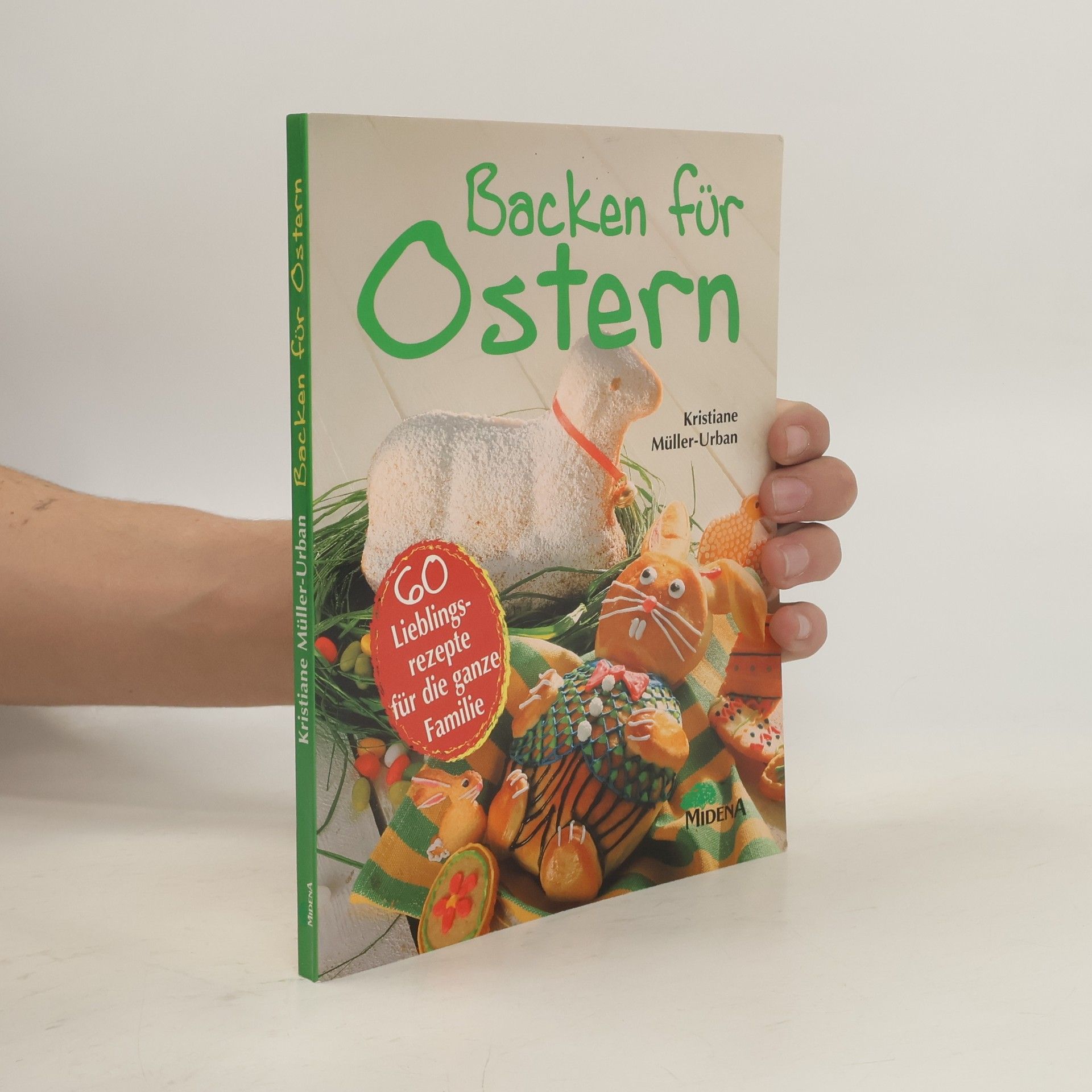 Kristiane Müller-Urban Backen für Ostern