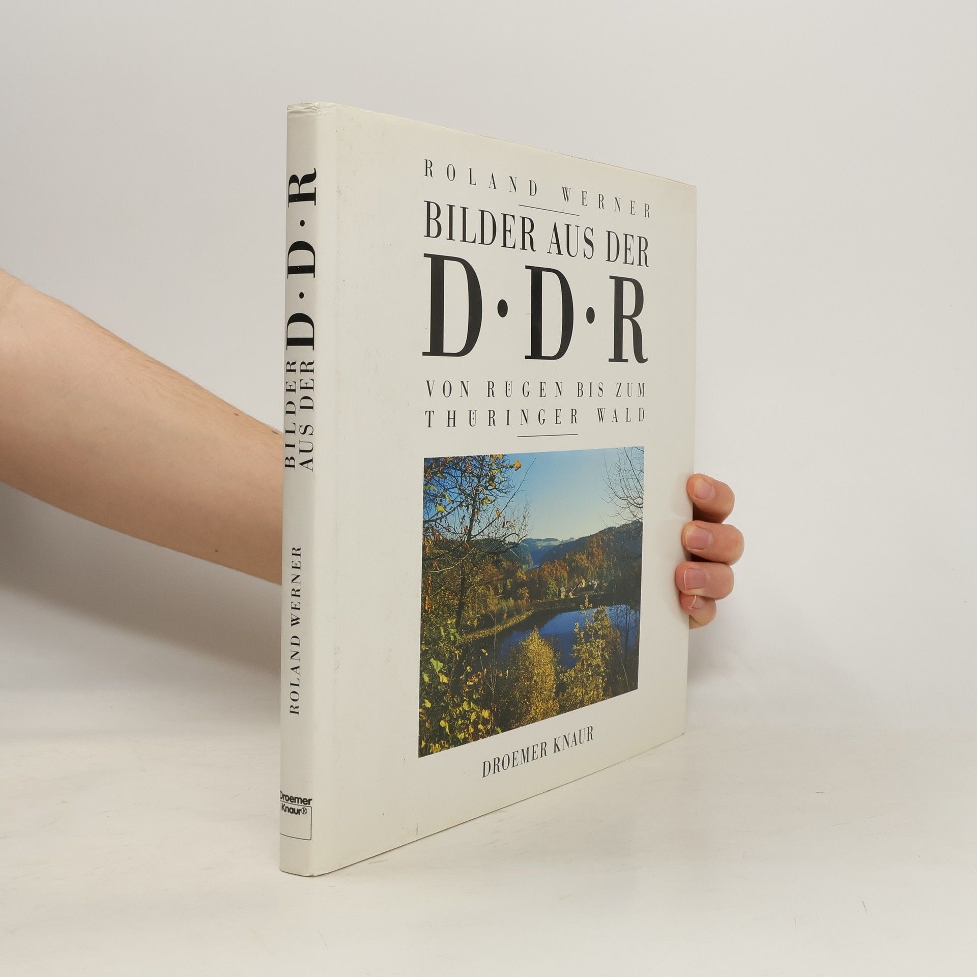 Roland Werner Bilder aus der DDR
