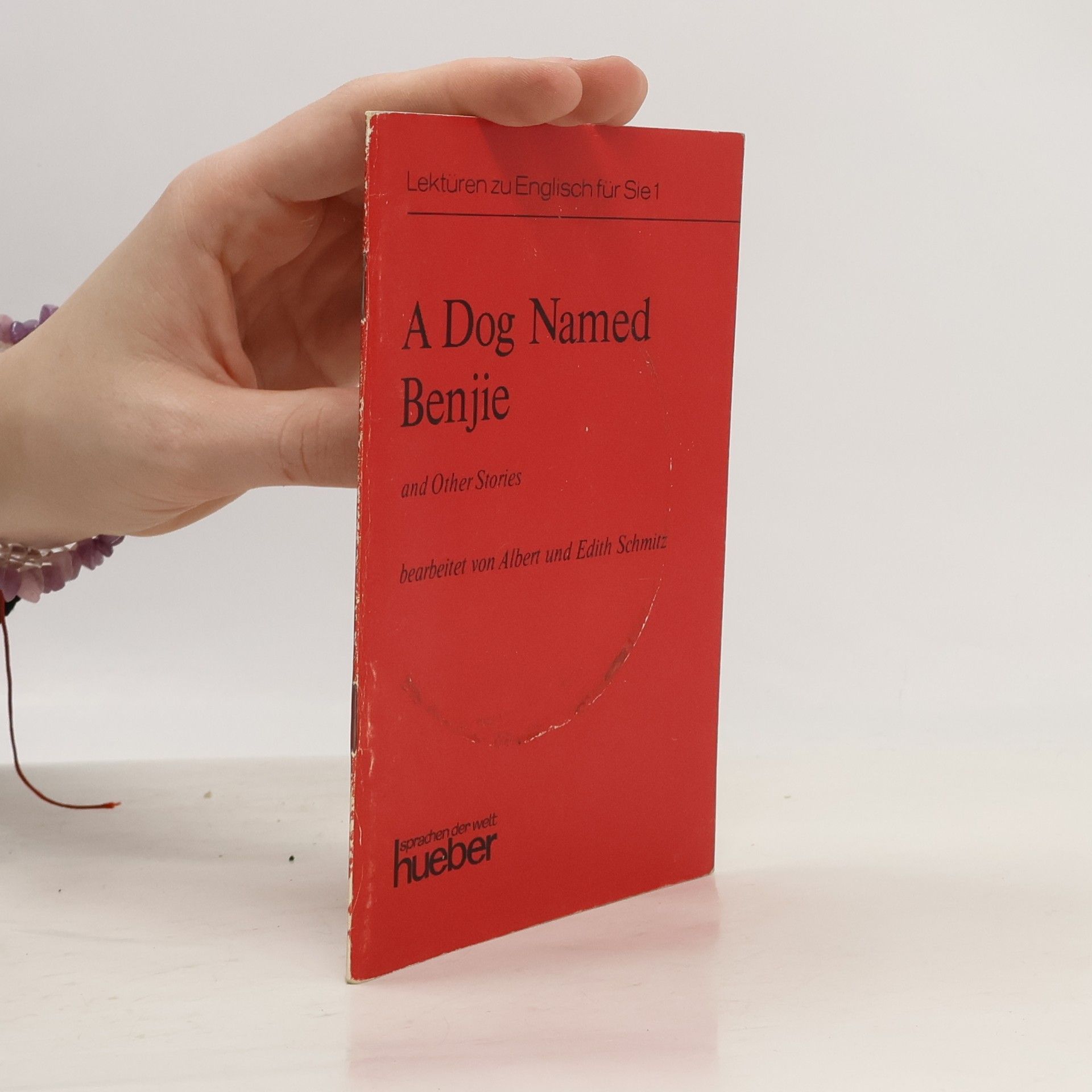 Albert Schmitz A dog named Benjie and other stories