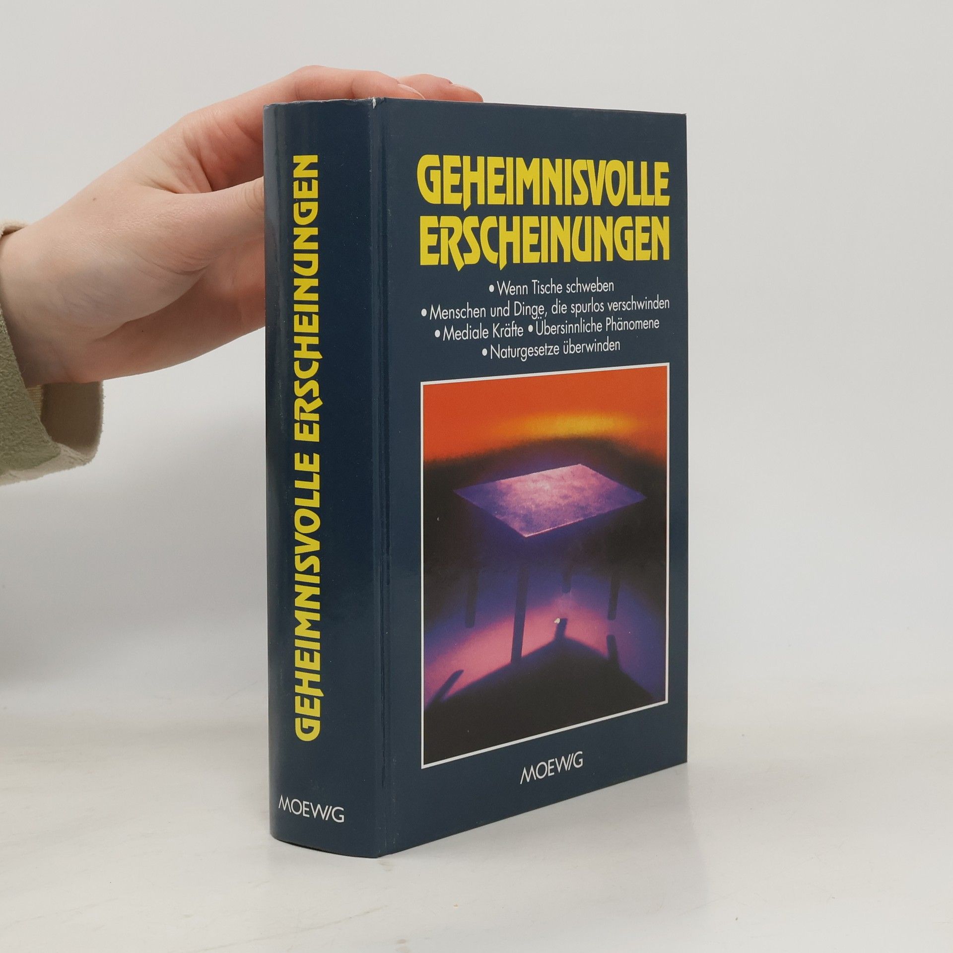 Autorenkollektiv Geheimnisvolle Erscheinungen