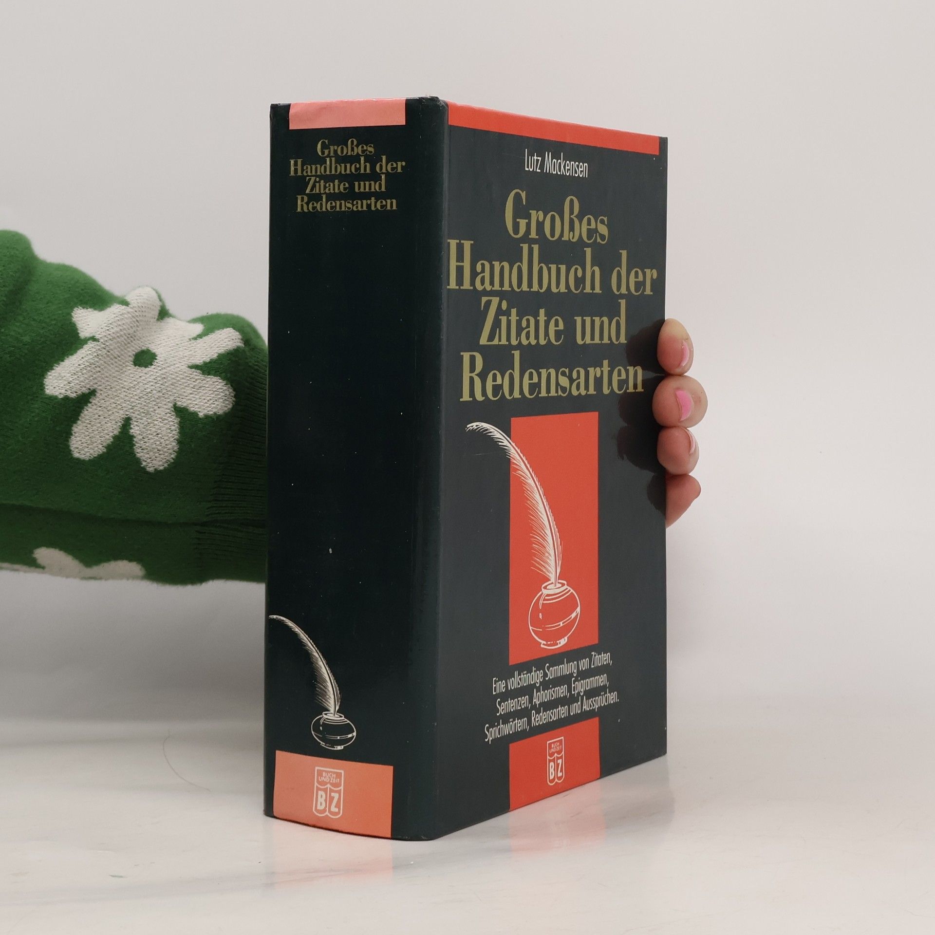 Lutz Mackensen Grosses Handbuch der Zitate und Redensarten
