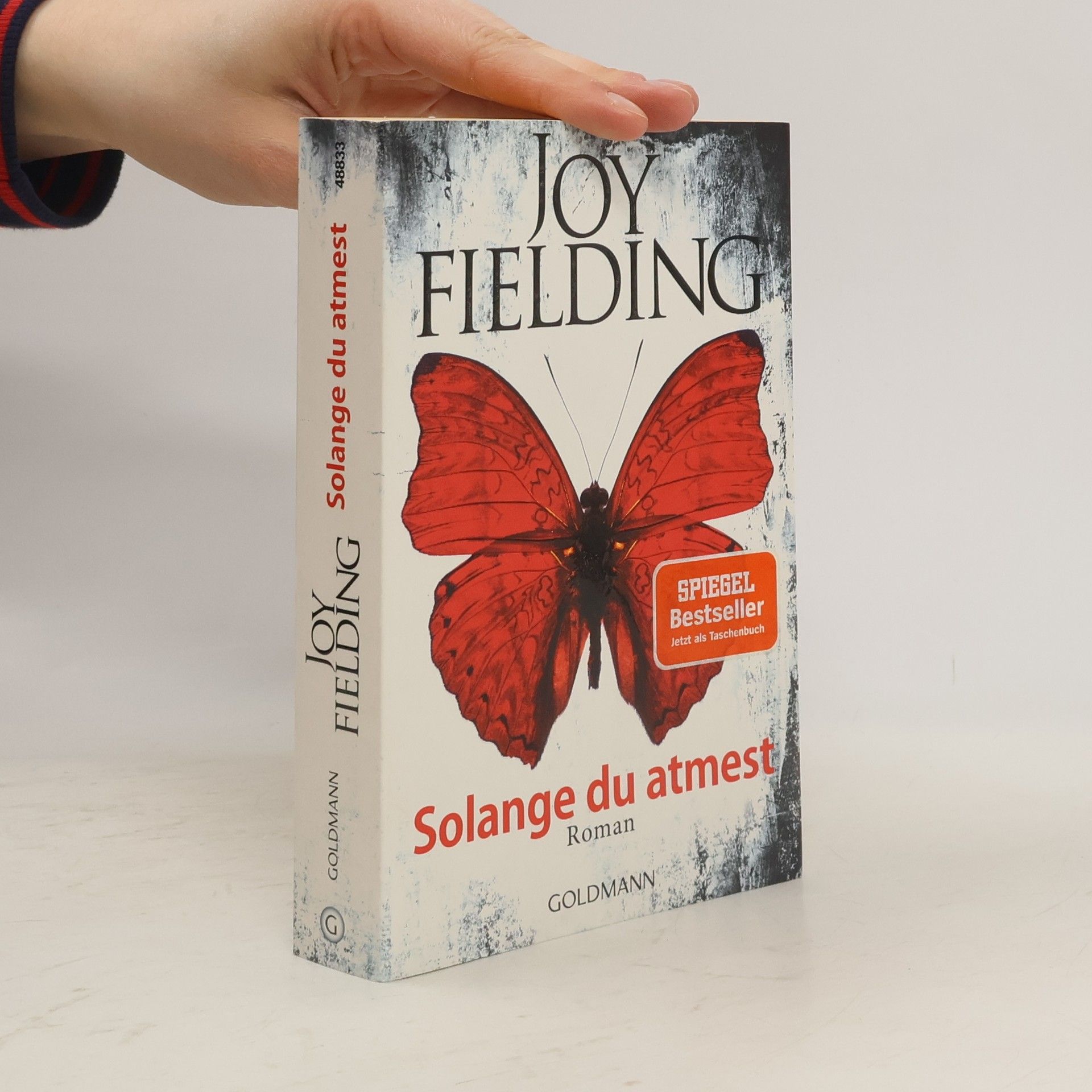 Joy Fielding Solange du atmest