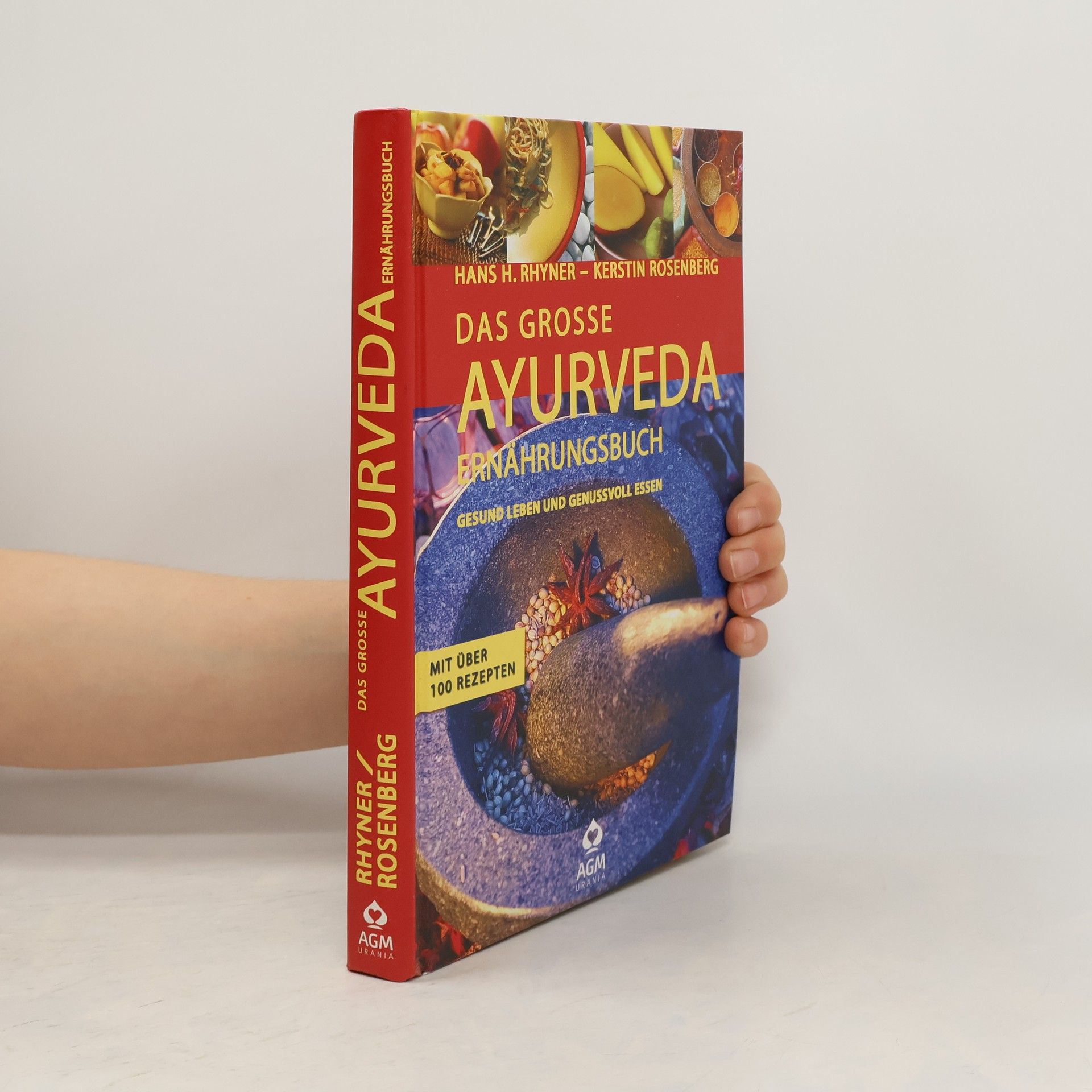 Hans H. Rhyner Das große Ayurveda-Ernährungsbuch