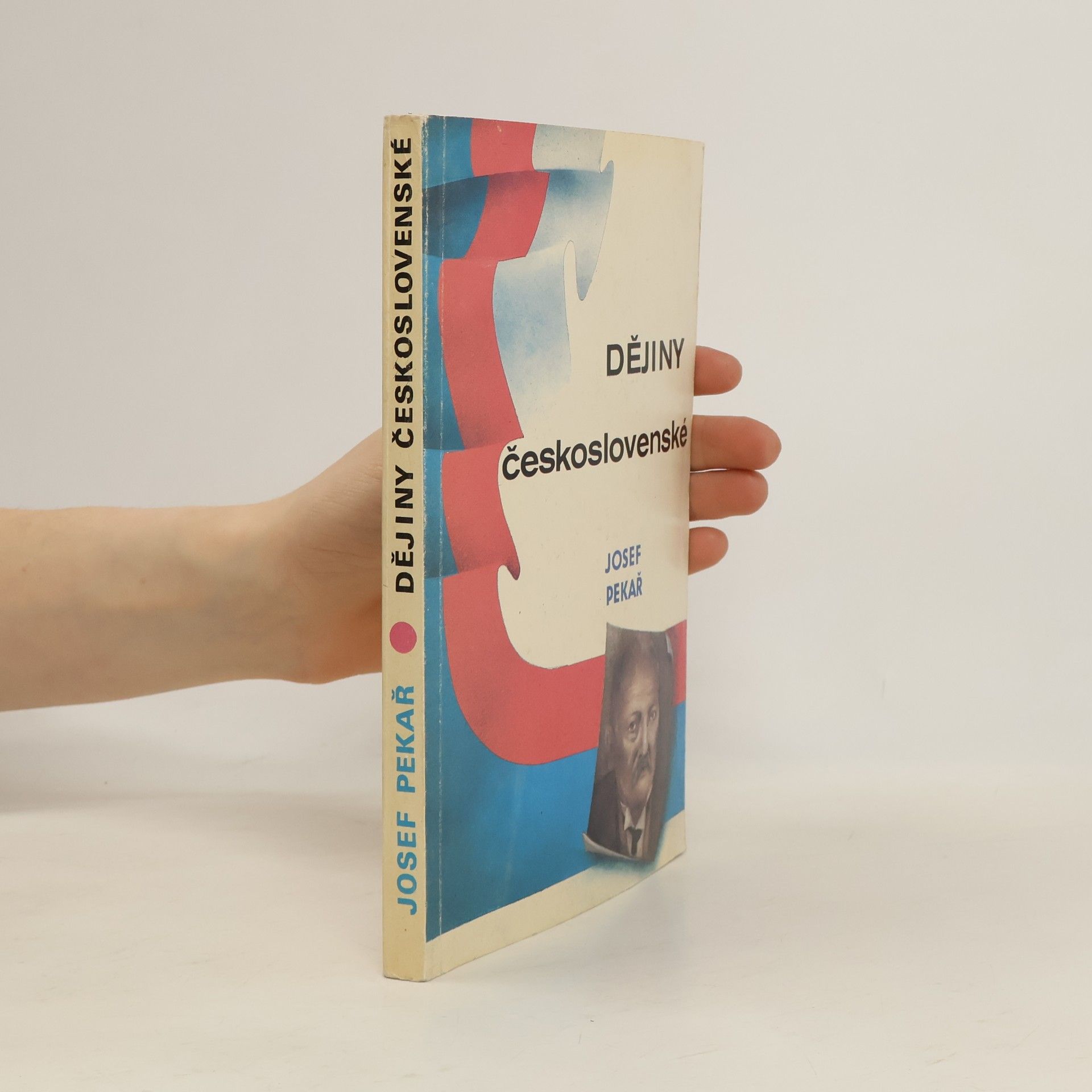 Josef Pekař Dějiny československé