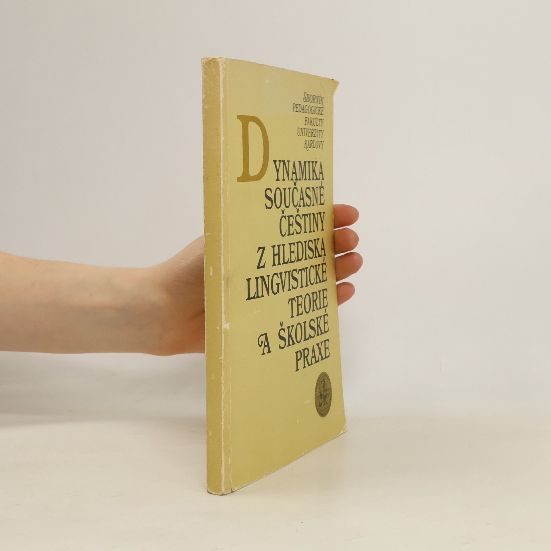 Radoslava Brabcová Dynamika současné češtiny z hlediska lingvistické teorie a školské praxe