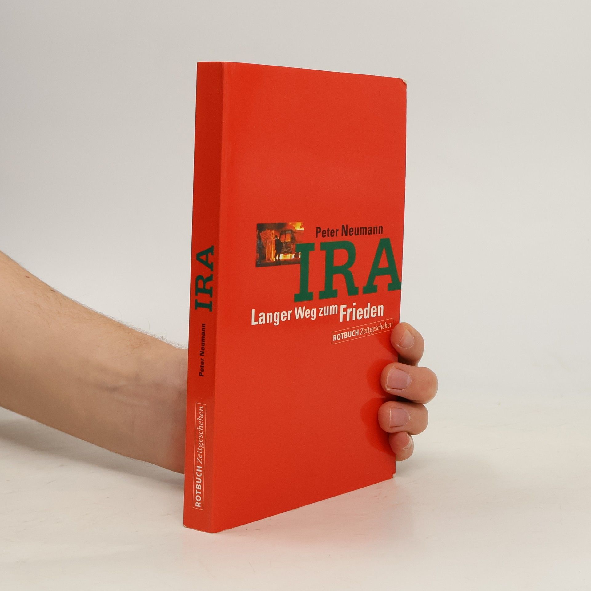 Peter R. Neumann IRA: langer Weg zum Frieden