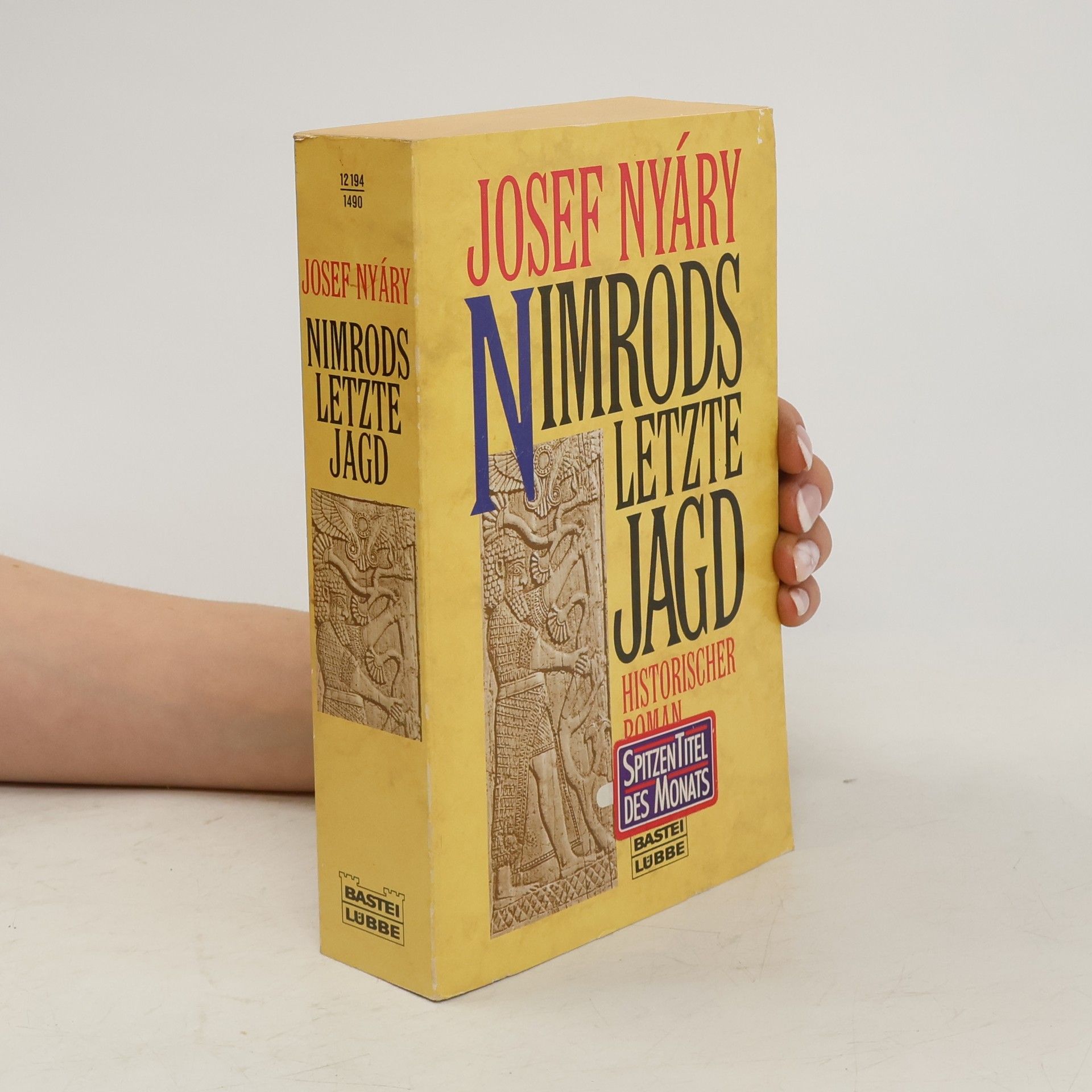 Josef Nyáry Nimrods letzte Jagd