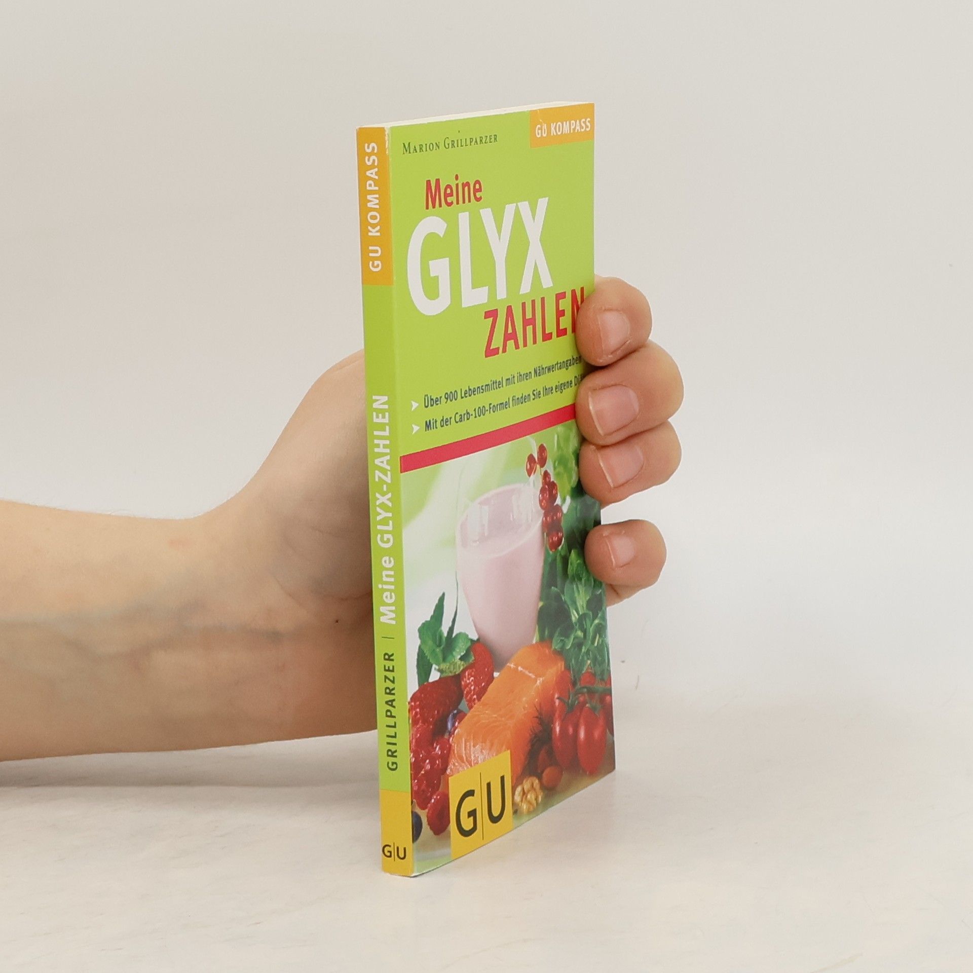 Marion Grillparzer Meine GLYX-Zahlen