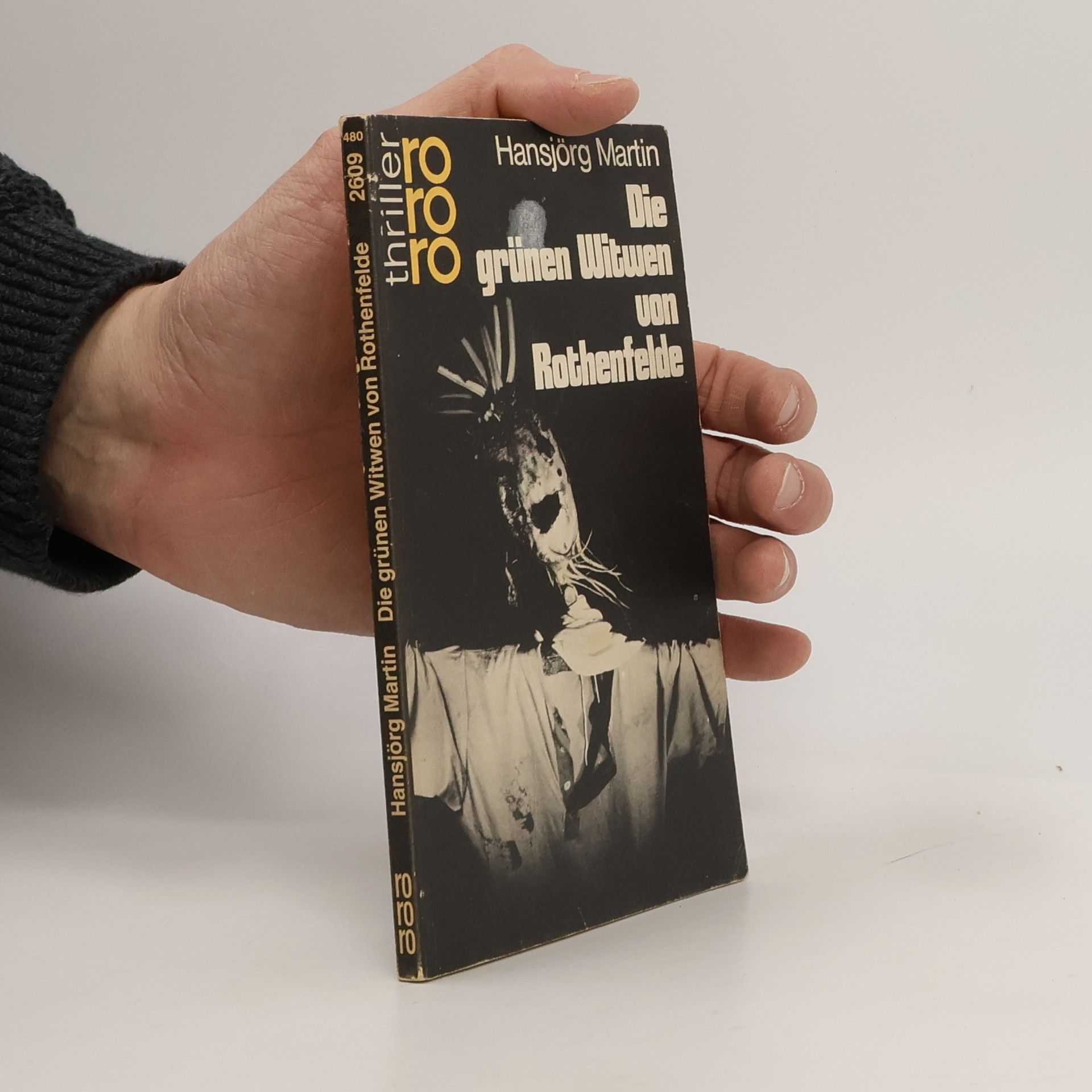 Hansjörg Martin Die grünen Witwen von Rothenfelde