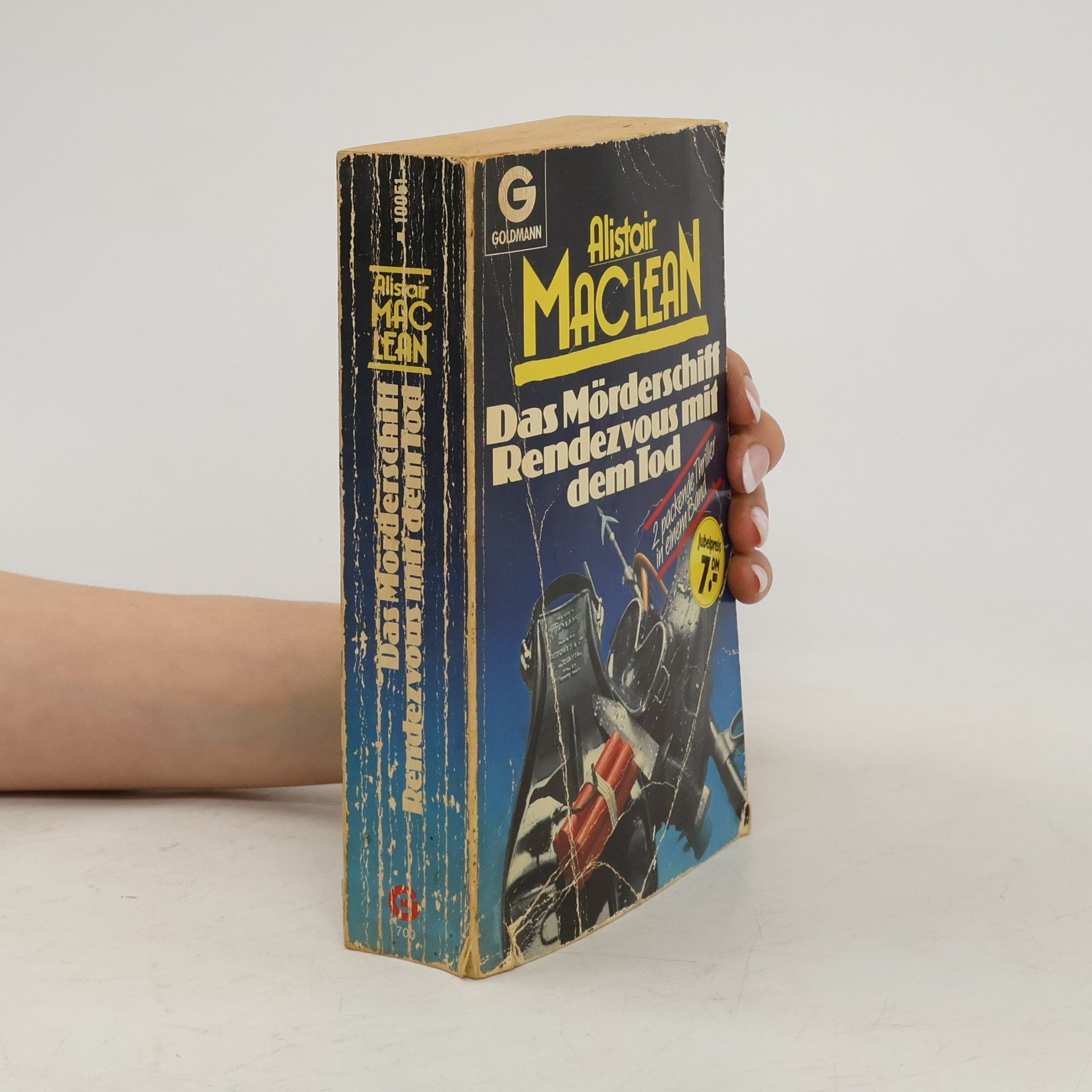 Alistair MacLean Das Mörderschiff; Rendezvous mit dem Tod. Zwei Thriller in e. Bd.