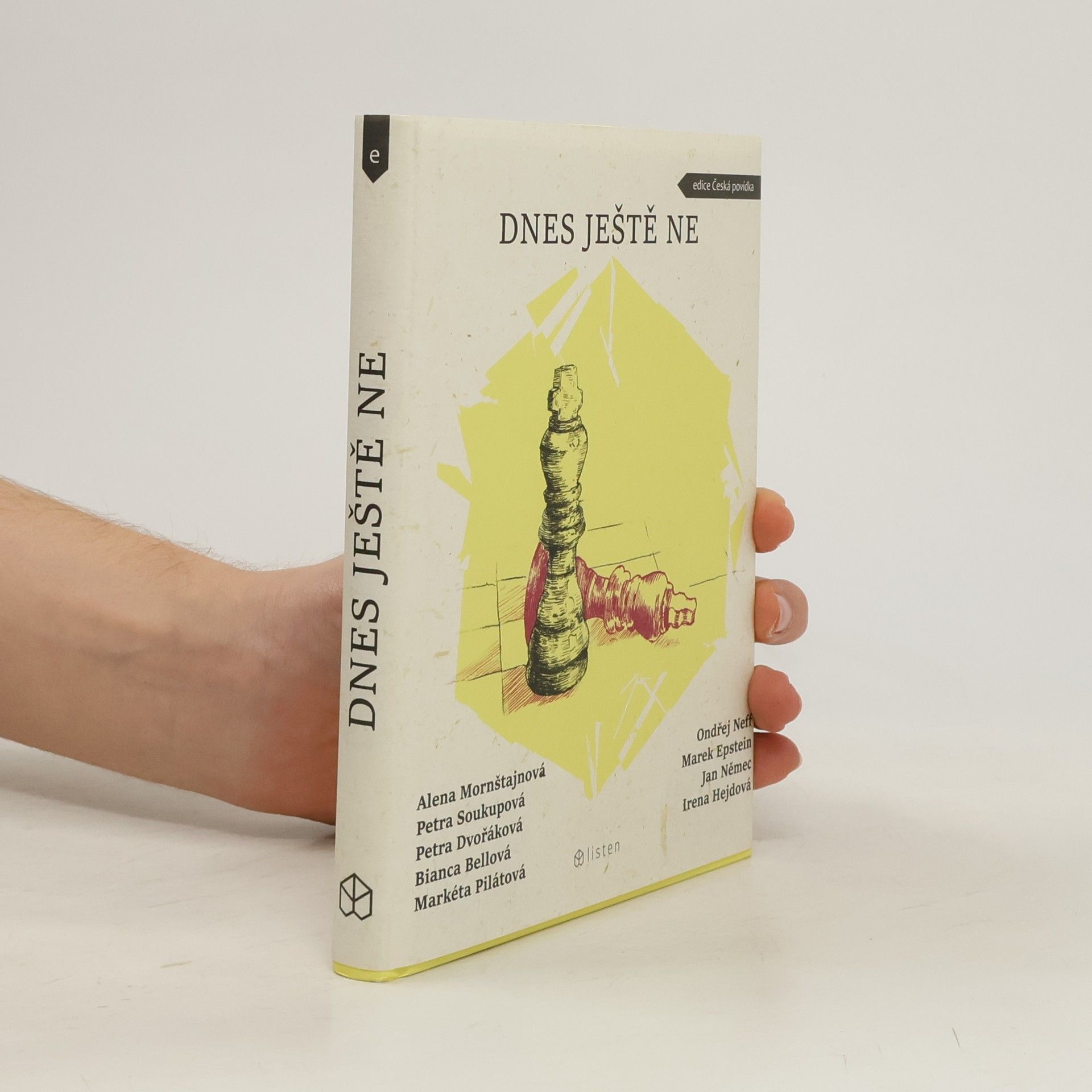 Kolektív autorov Dnes ještě ne